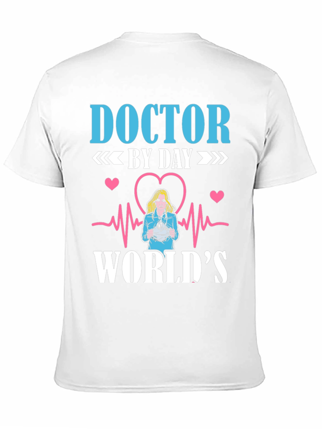 Doctor By Day T-Shirt - Medical Hero Tee