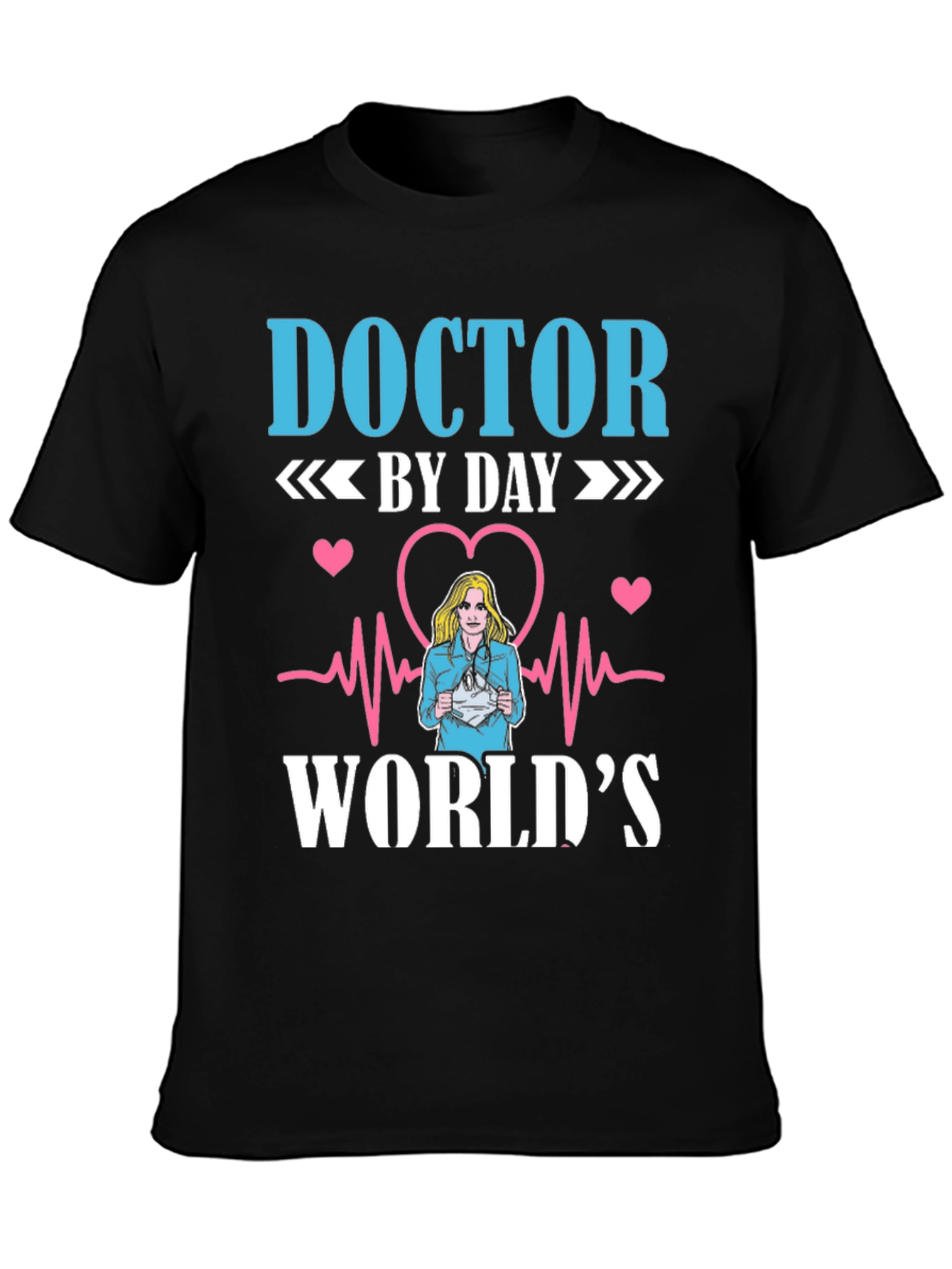 Doctor By Day T-Shirt - Medical Hero Tee