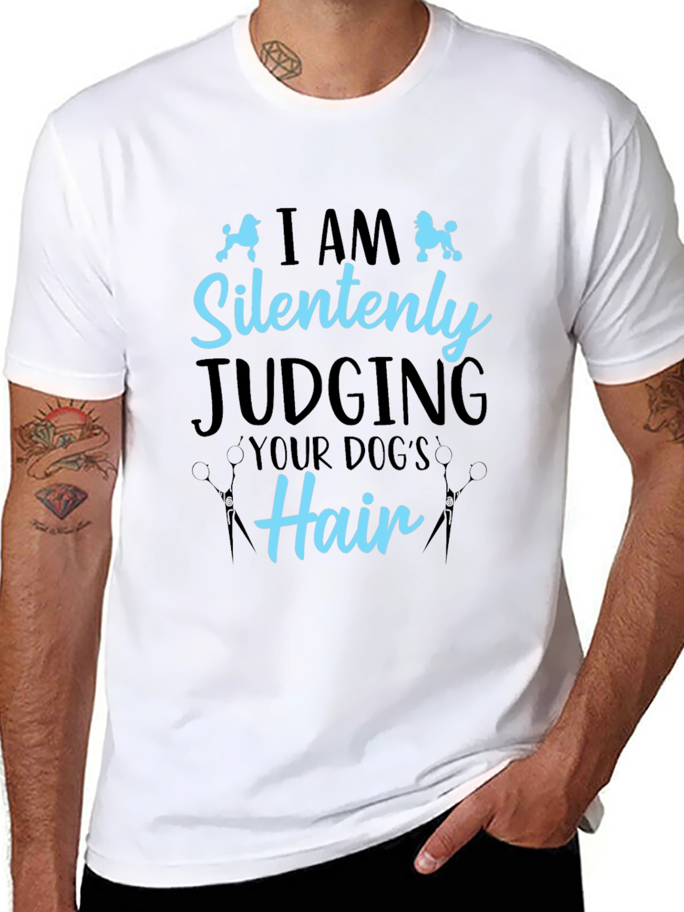 Dog Groomer T-Shirt - Silently Judging Your Dogs Hair