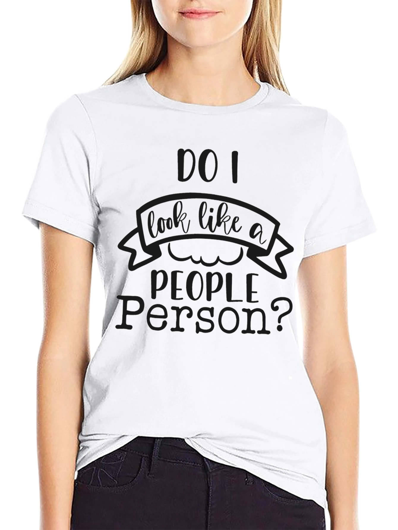 Funny Do I Look Like a People Person? T-Shirt