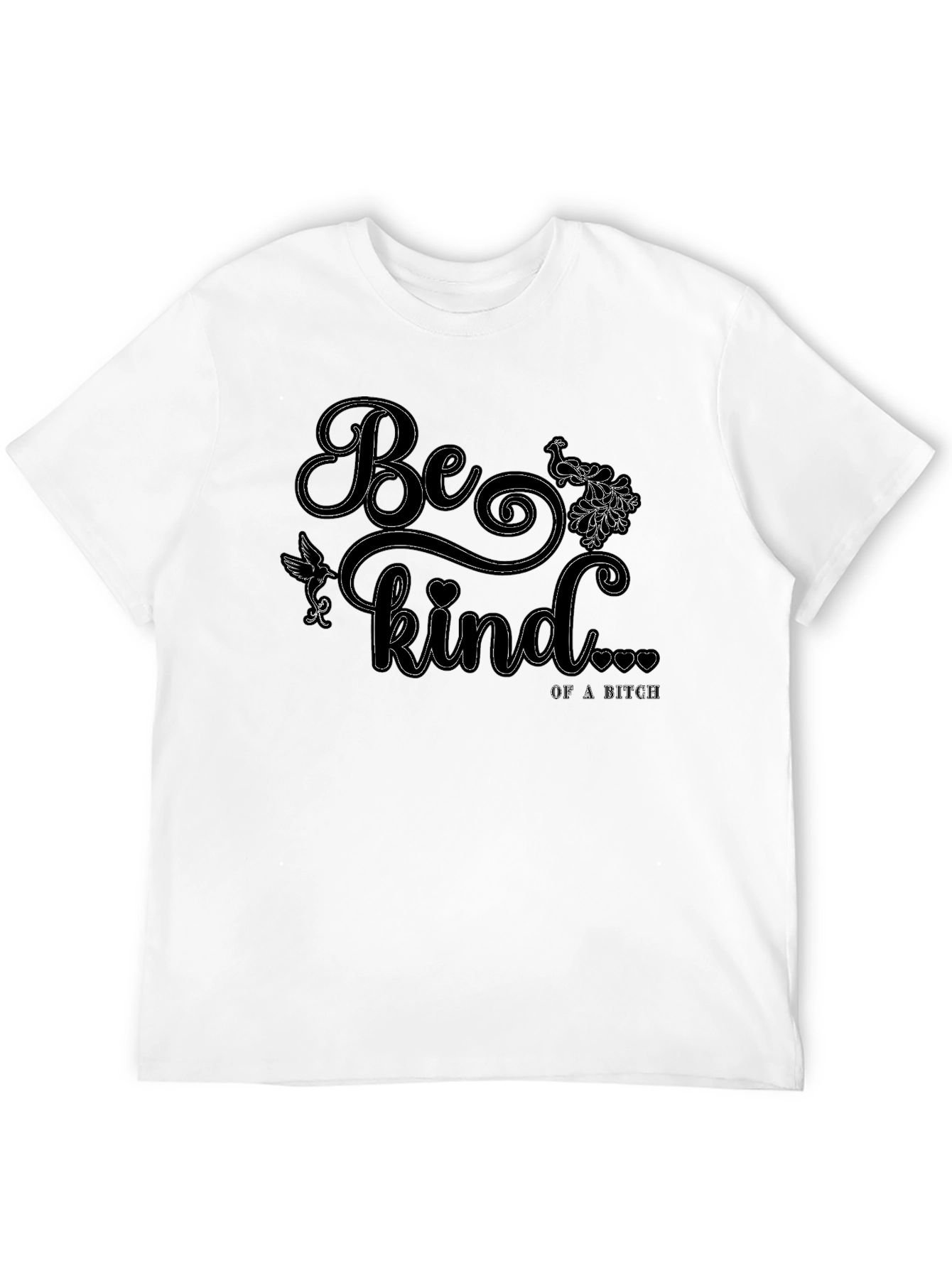Be Kind T-Shirt - Funny Graphic Tee