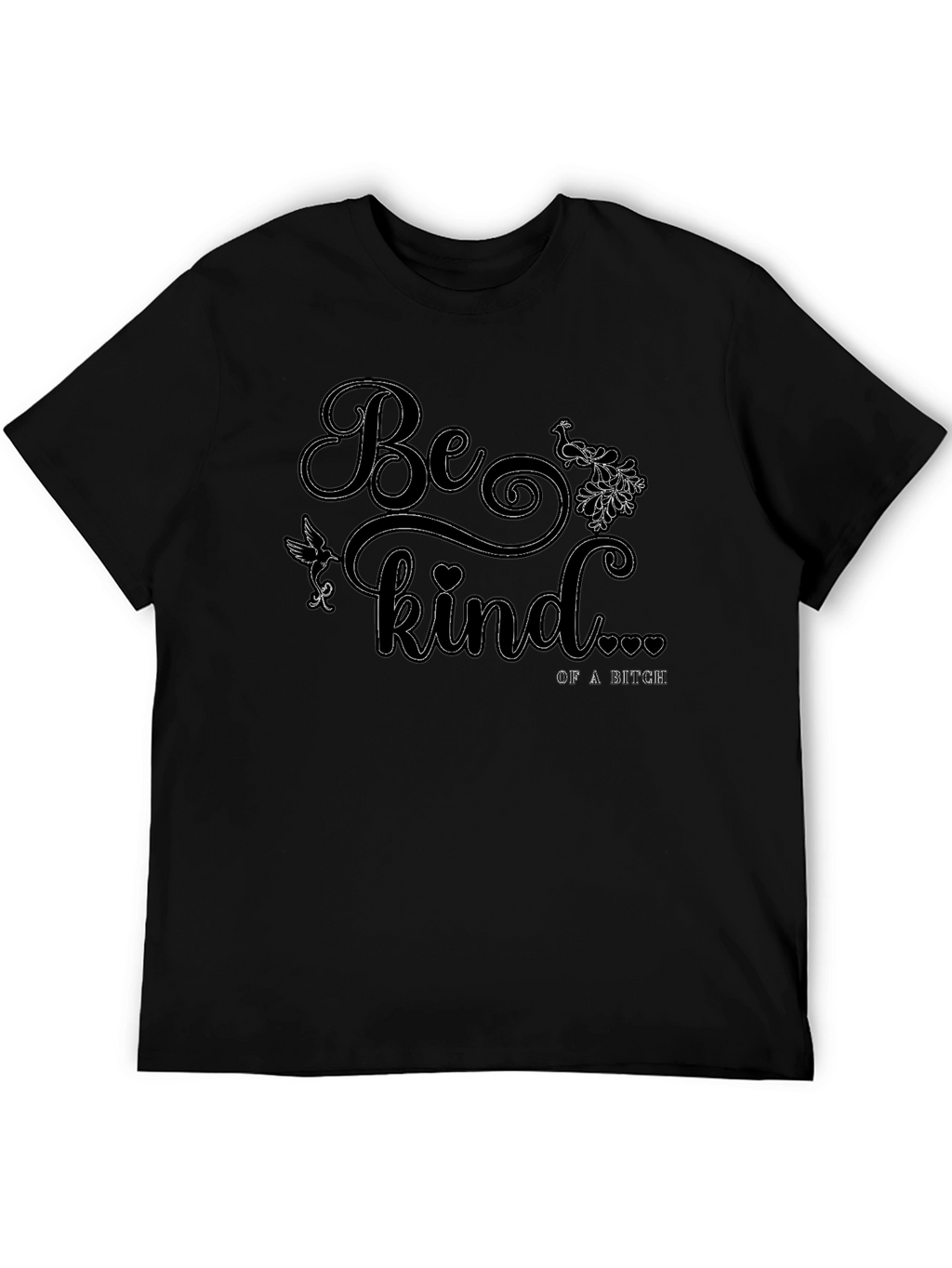Be Kind T-Shirt - Funny Graphic Tee