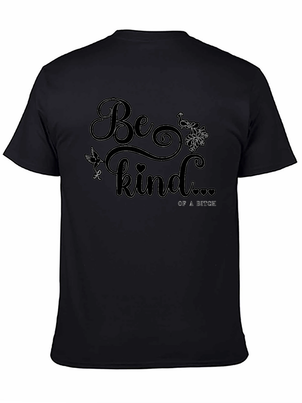 Be Kind T-Shirt - Funny Graphic Tee