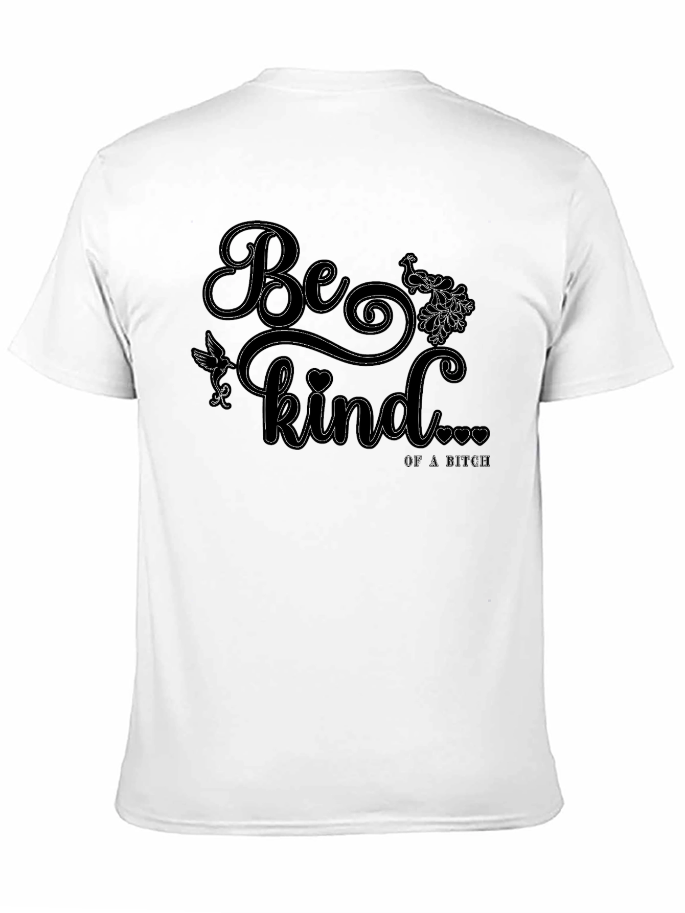 Be Kind T-Shirt - Funny Graphic Tee