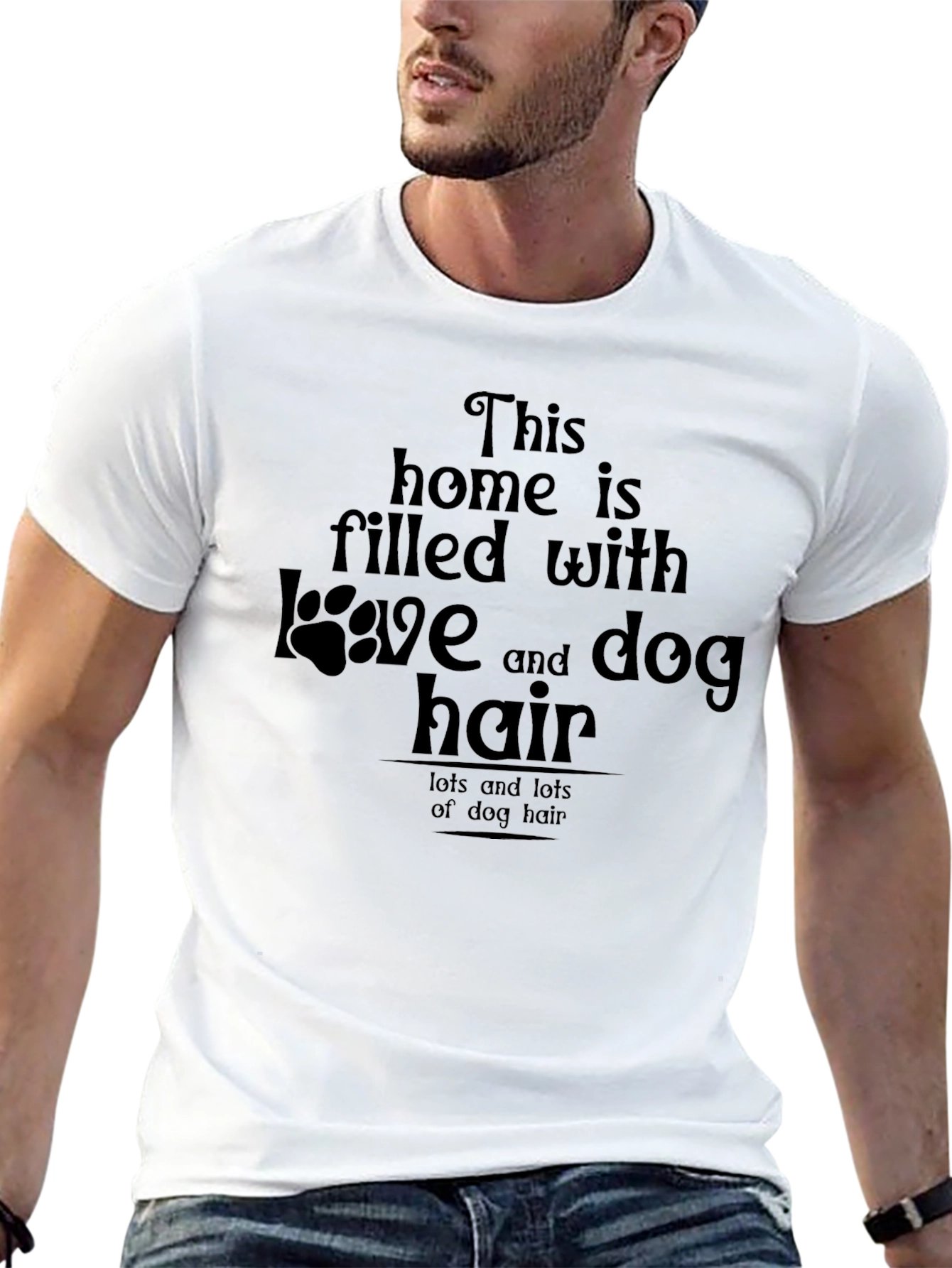 Dog Lover T-Shirt - Filled With Love & Dog Hair