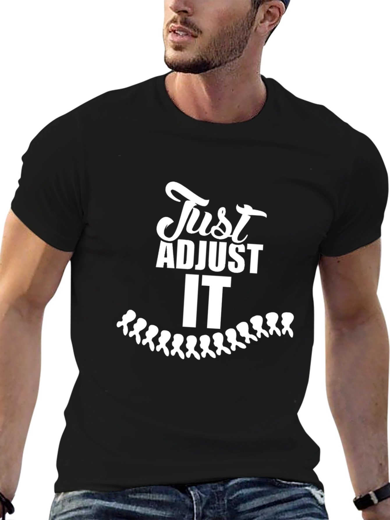 Chiropractor T-Shirt - Just Adjust It Spine Tee