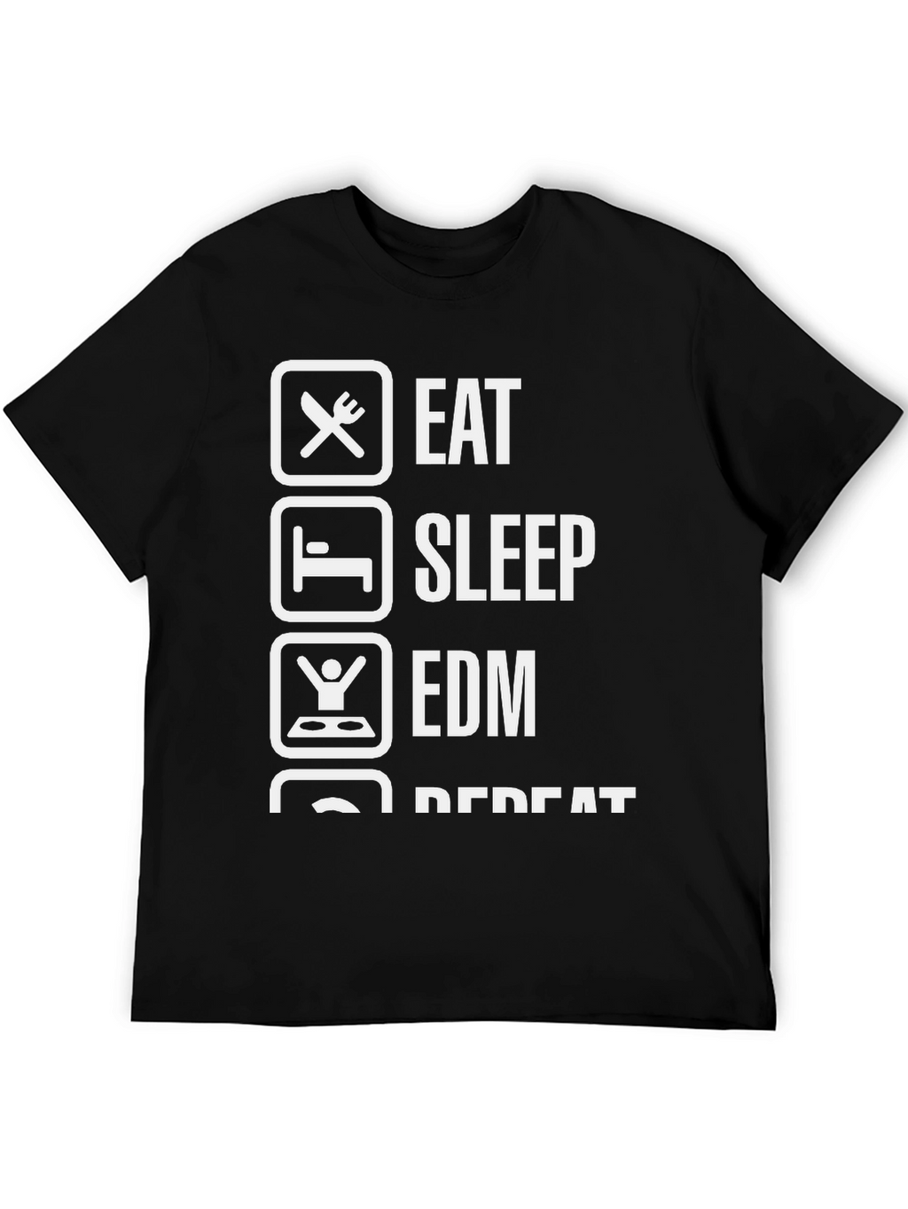 Eat Sleep EDM Repeat Black T-Shirt