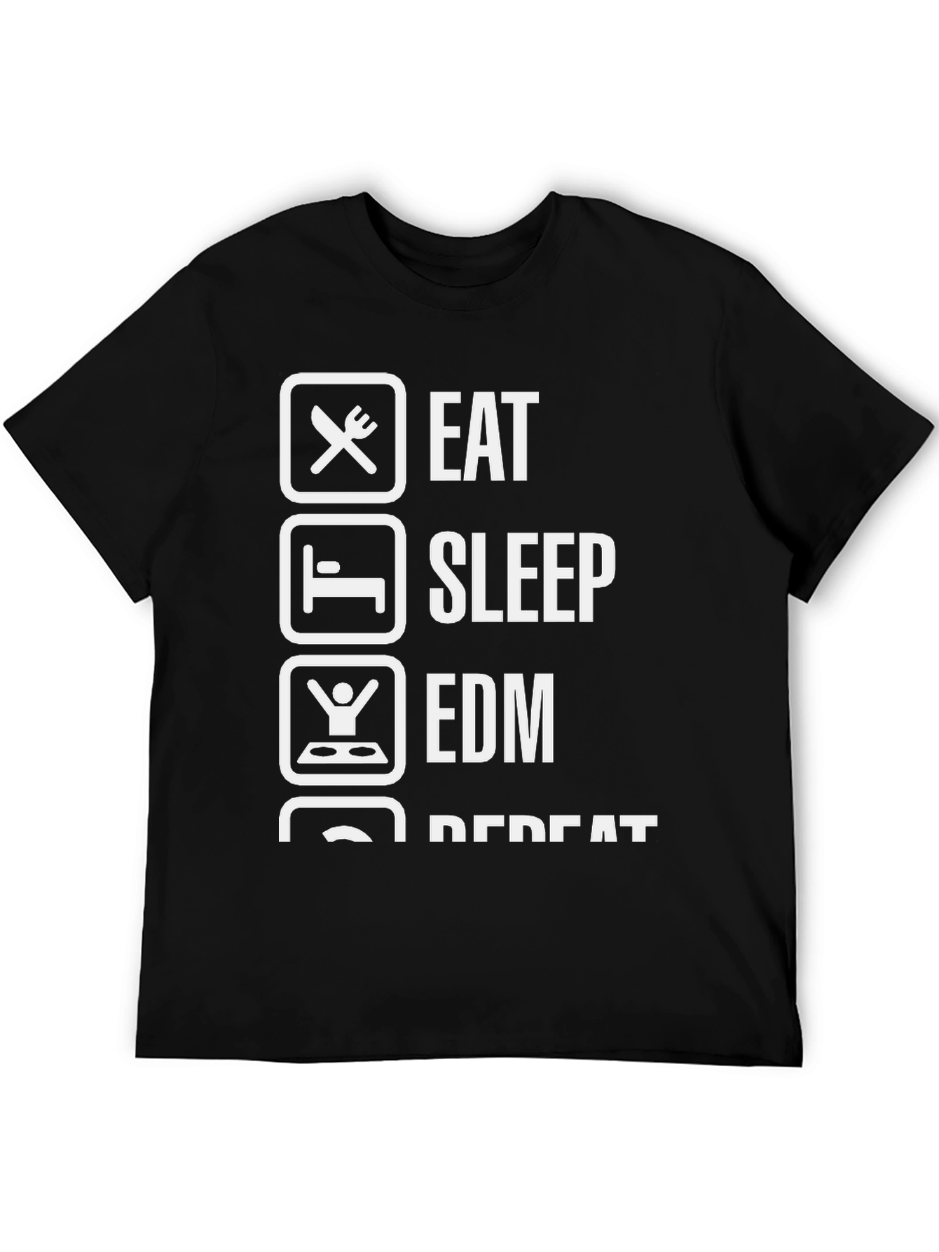 Eat Sleep EDM Repeat Black T-Shirt
