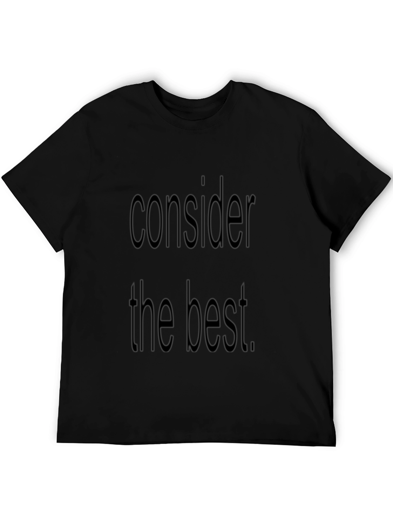 Consider the Best Black Tee - Casual Style
