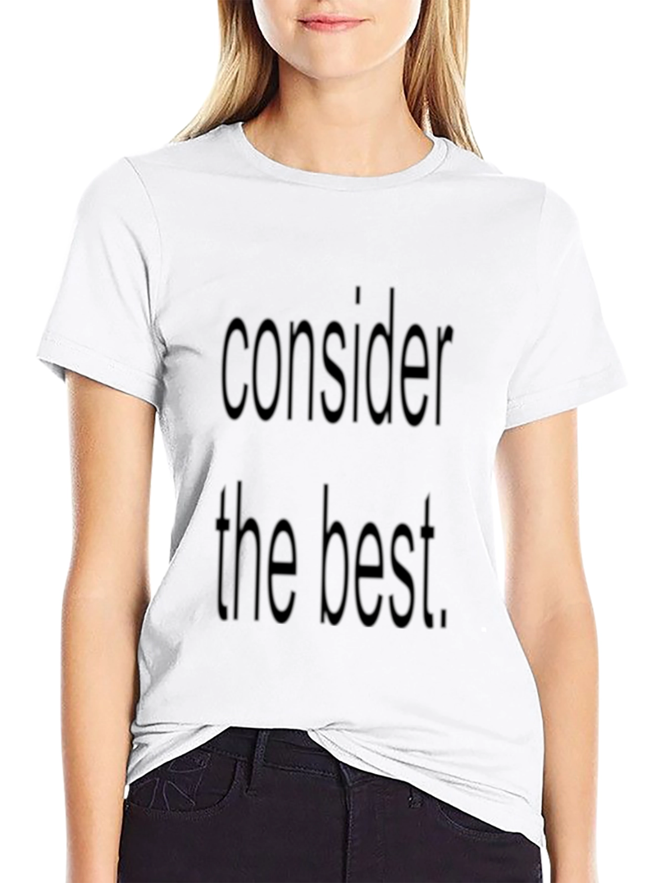 Consider the Best Black Tee - Casual Style