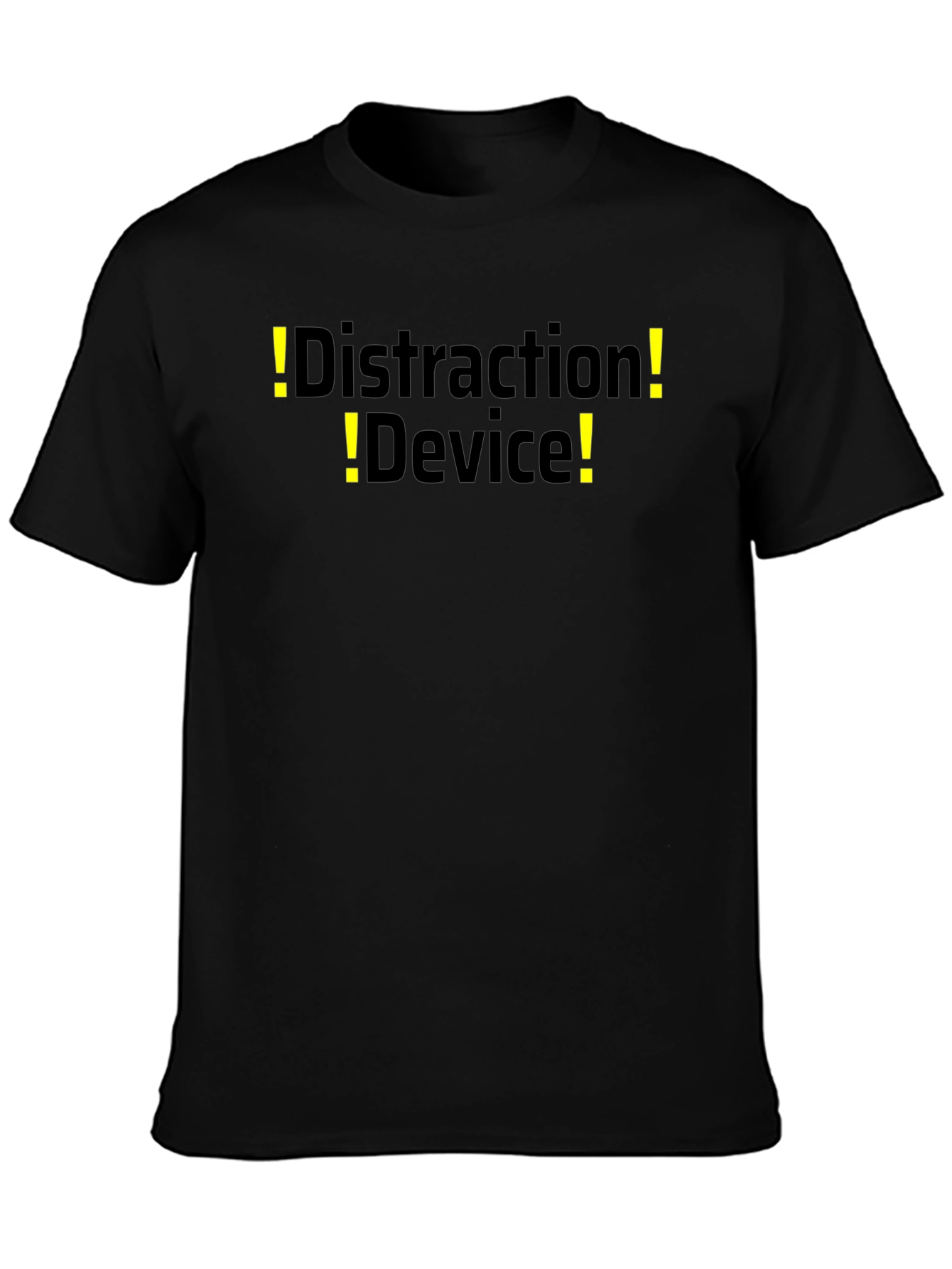 Distraction Device T-Shirt - Funny Novelty Tee
