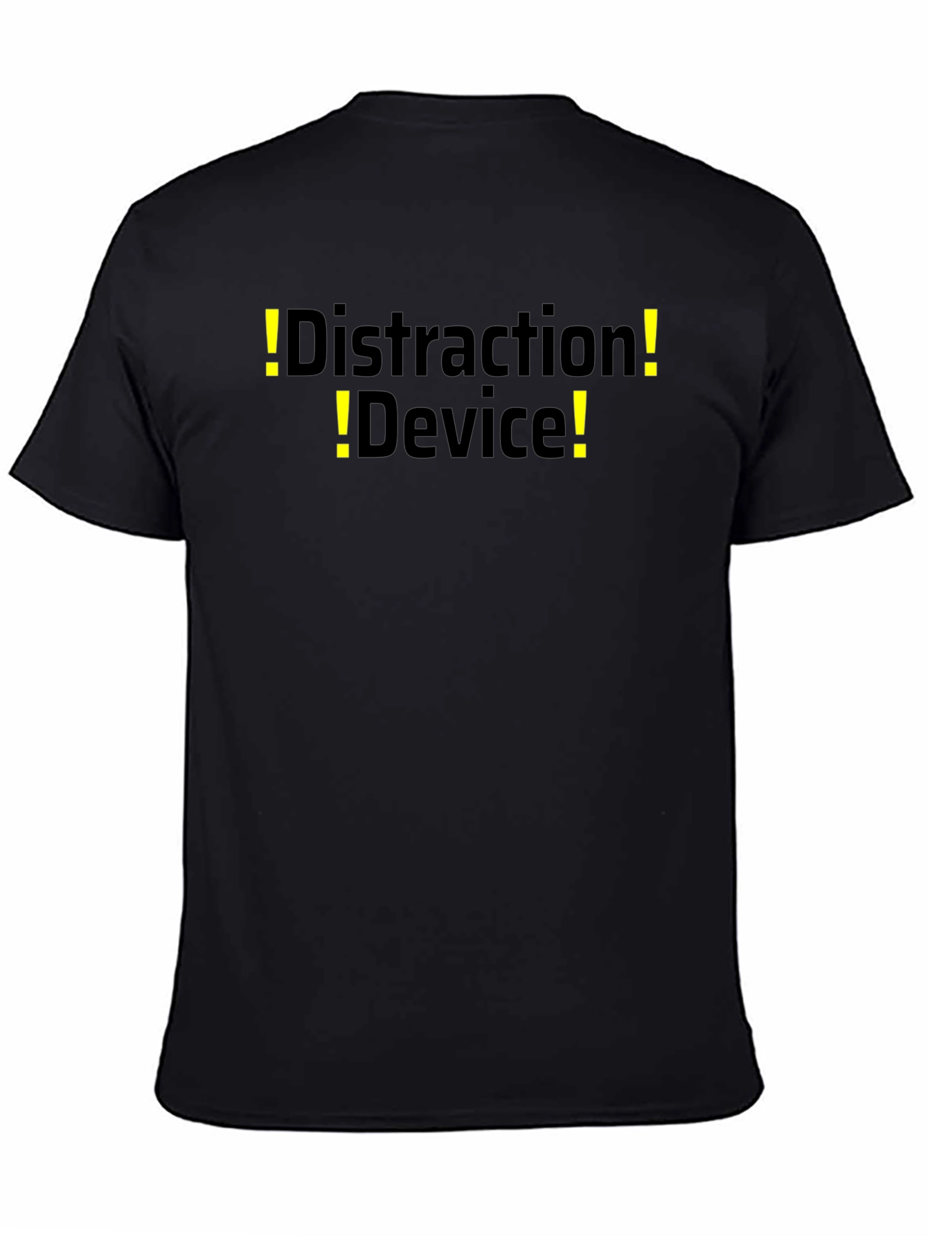Distraction Device T-Shirt - Funny Novelty Tee