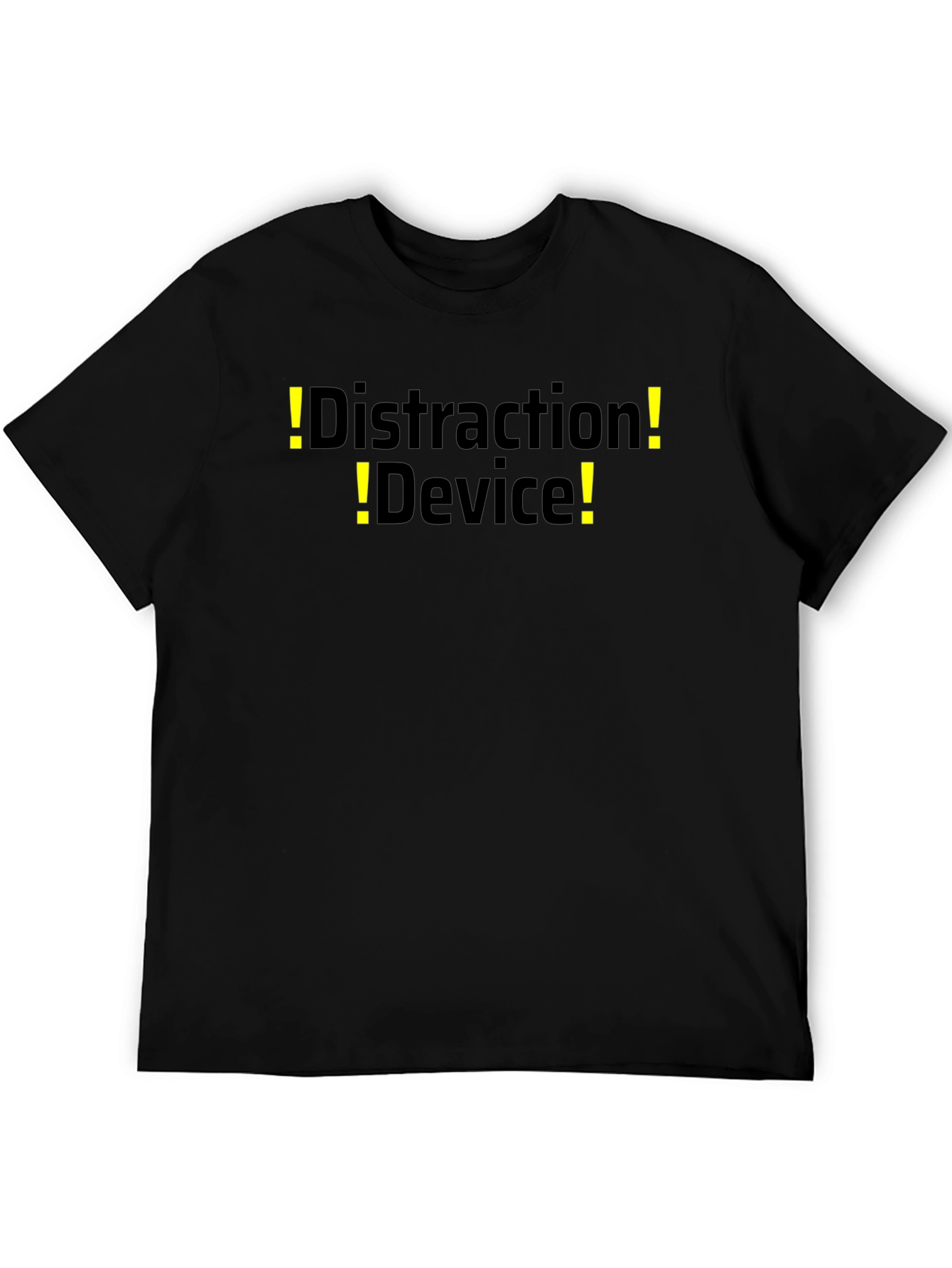 Distraction Device T-Shirt - Funny Novelty Tee