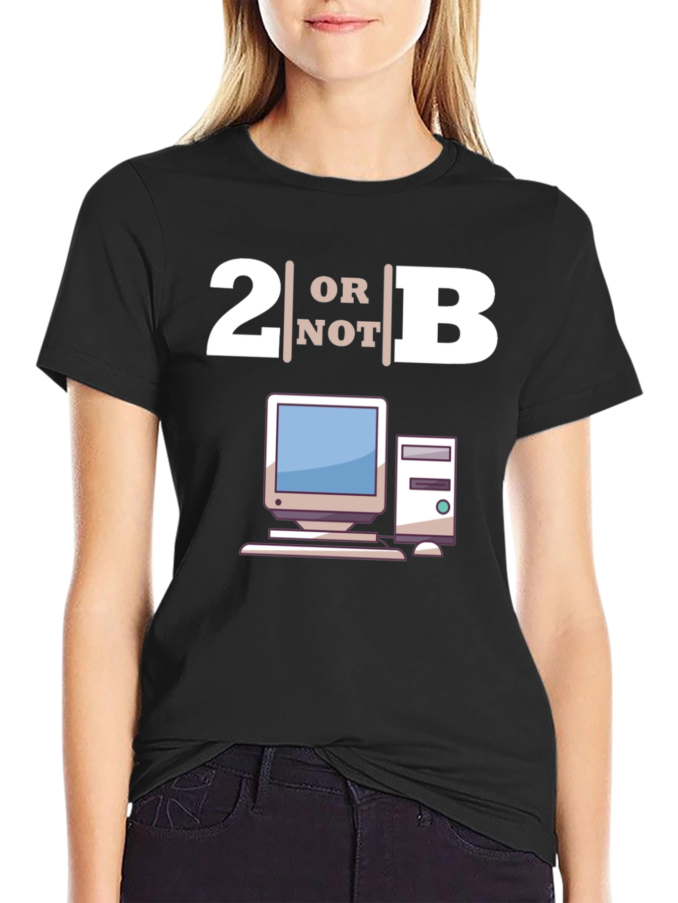 2B or Not 2B T-Shirt - Computer Lovers Tee
