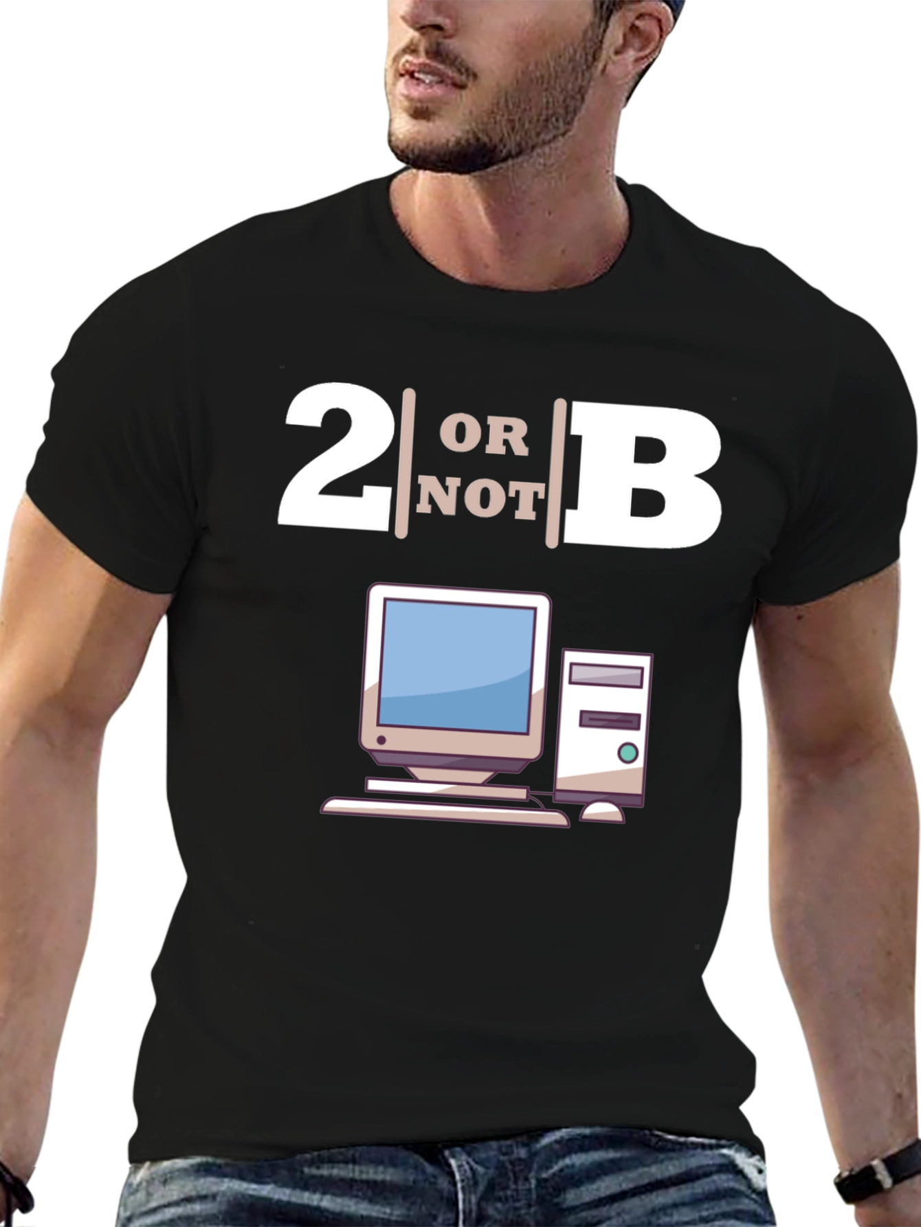 2B or Not 2B T-Shirt - Computer Lovers Tee