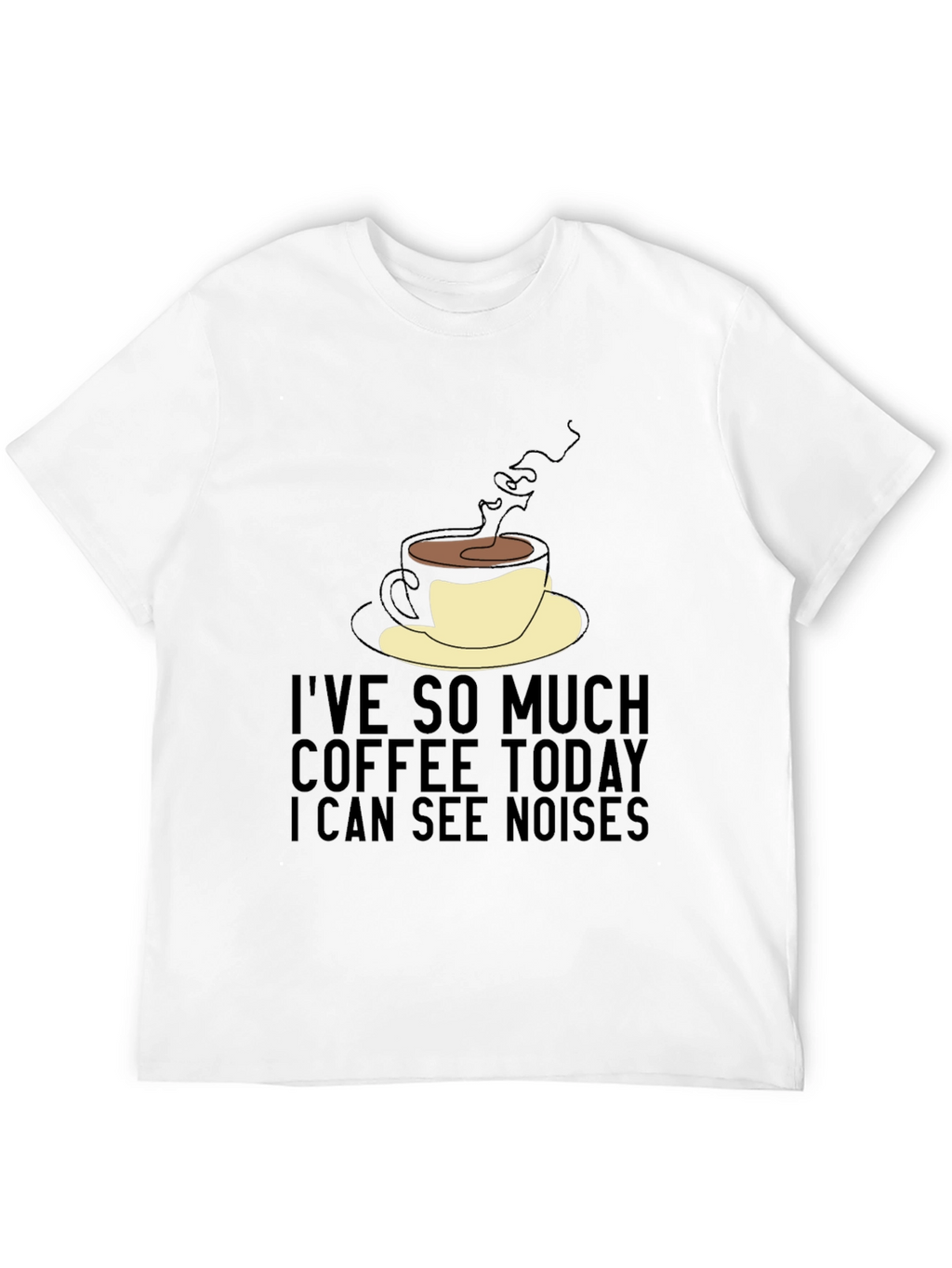 Coffee Lovers Tee: I See Noises Graphic