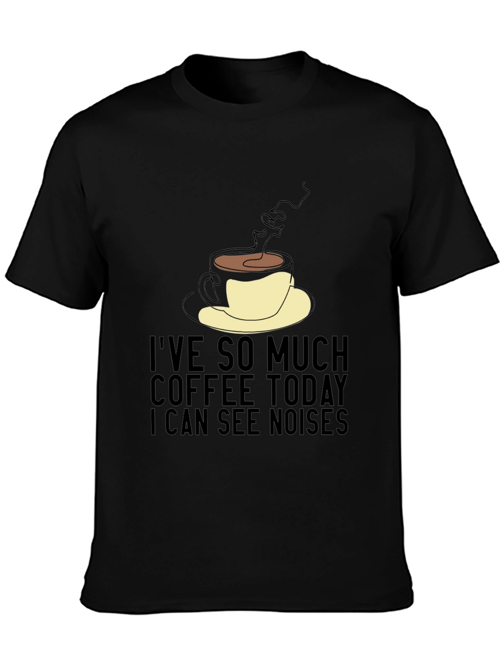 Coffee Lovers Tee: I See Noises Graphic