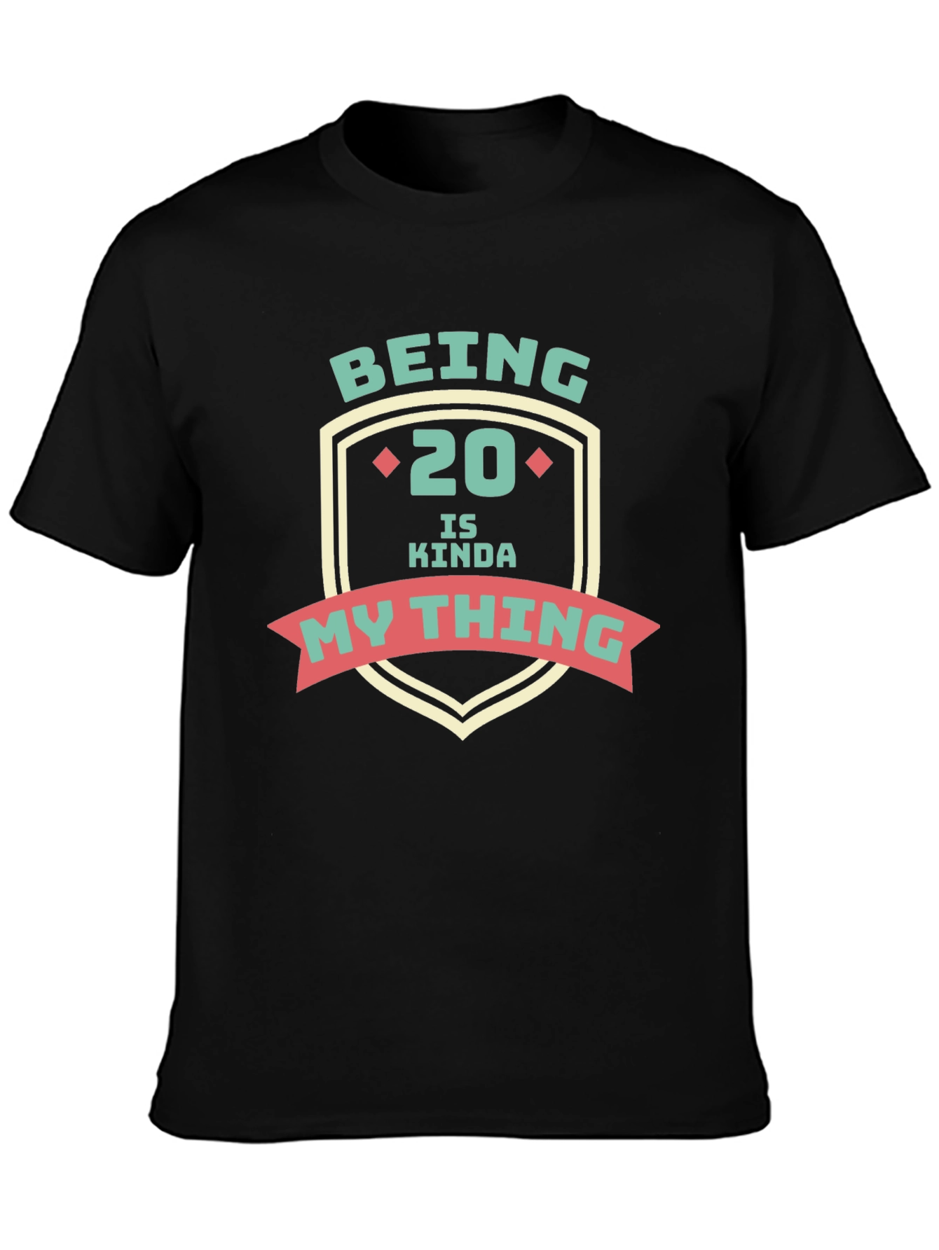 Being 20 Is Kinda My Thing Graphic Tee - Black