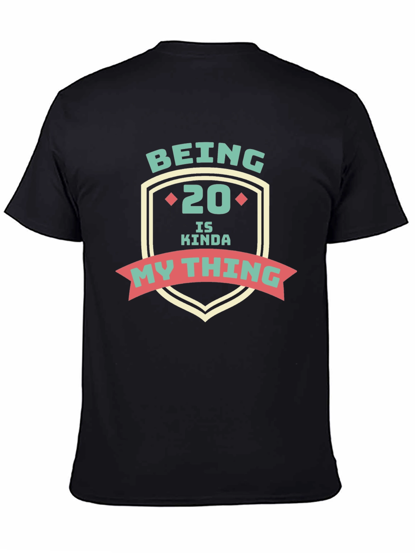 Being 20 Is Kinda My Thing Graphic Tee - Black