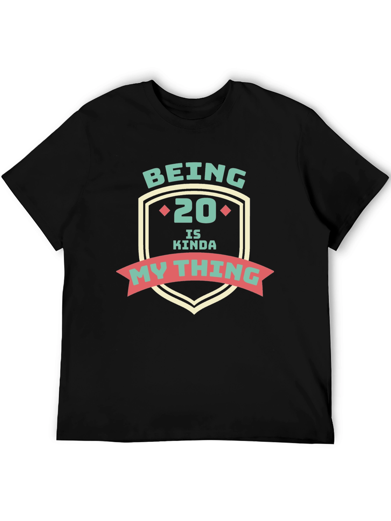 Being 20 Is Kinda My Thing Graphic Tee - Black