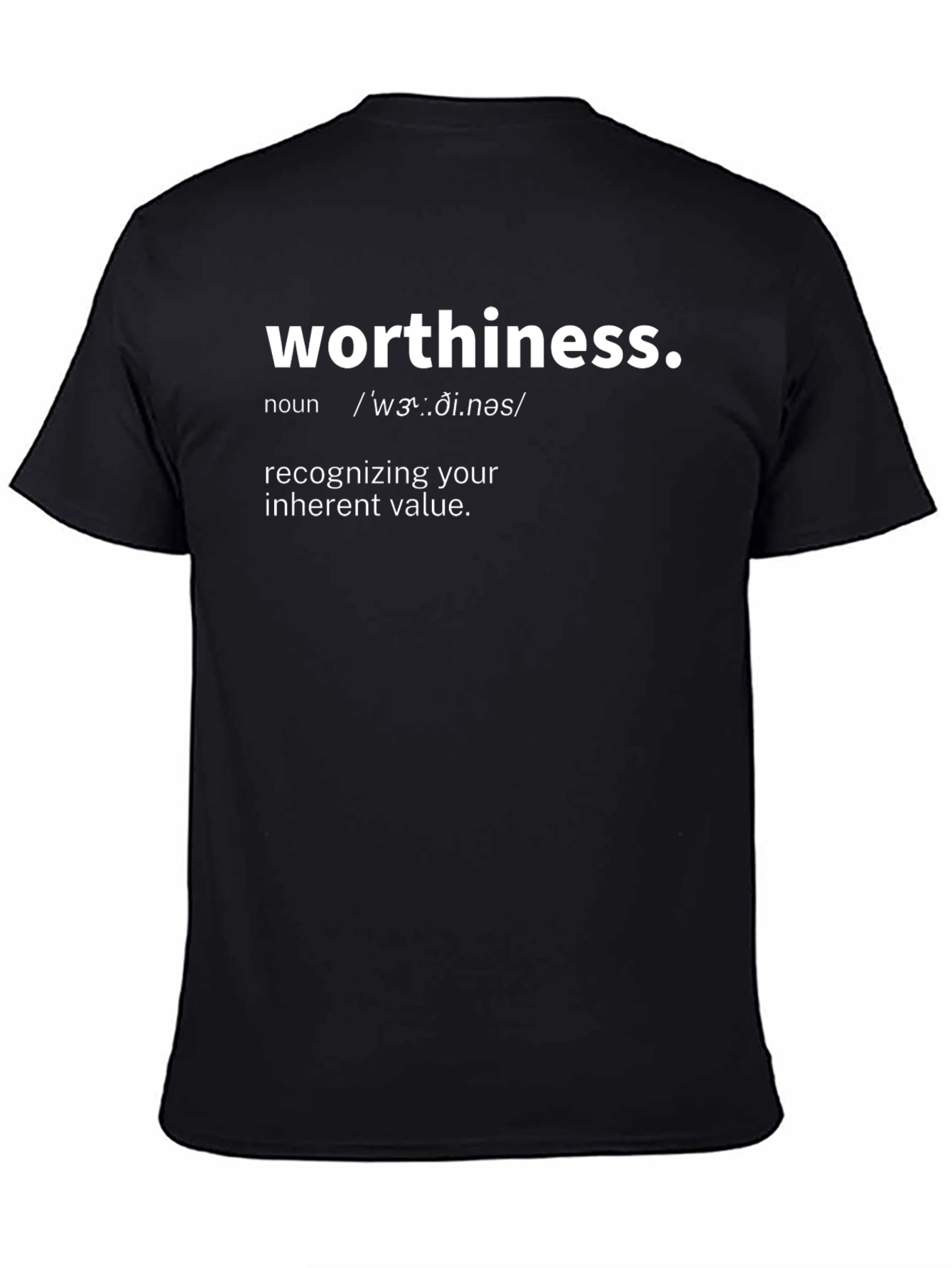 Worthiness Definition Black Graphic Tee