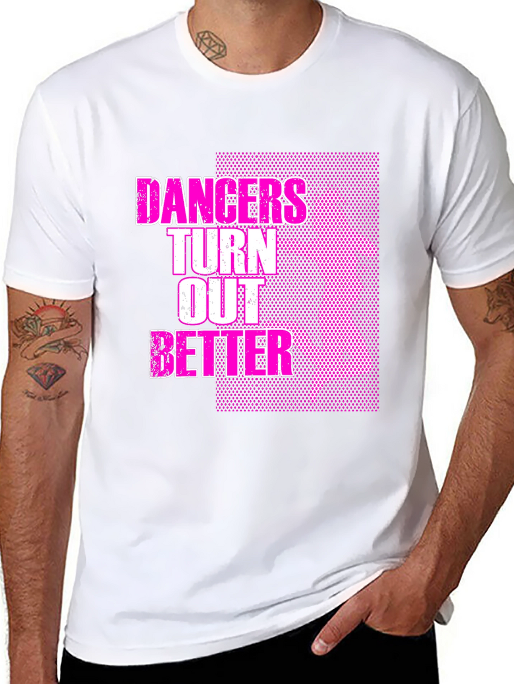 Dancers Turn Out Better Graphic T-Shirt