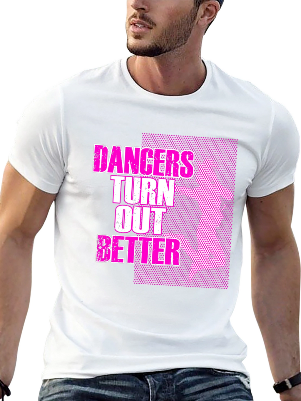 Dancers Turn Out Better Graphic T-Shirt