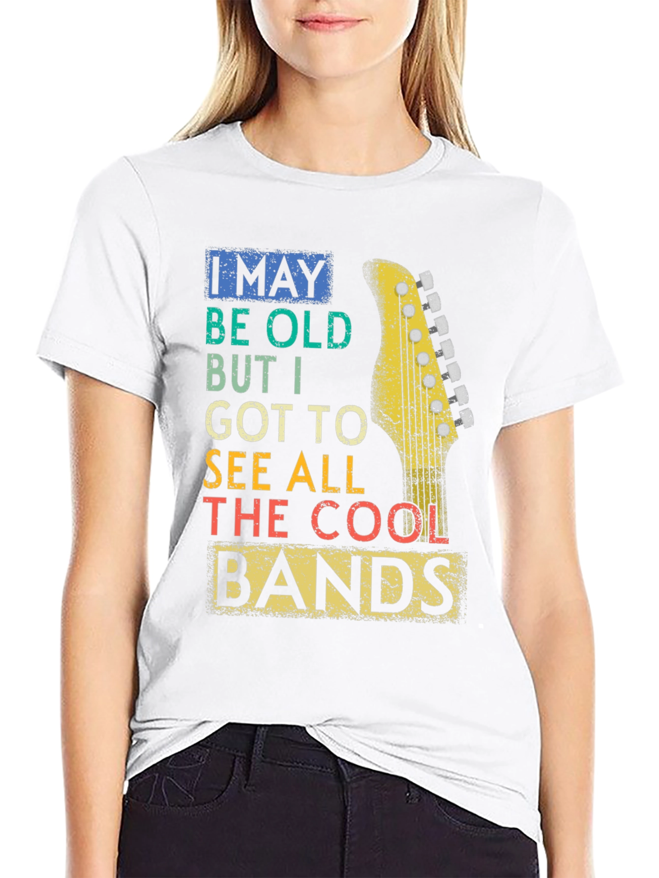 Cool Bands T-Shirt - I May Be Old