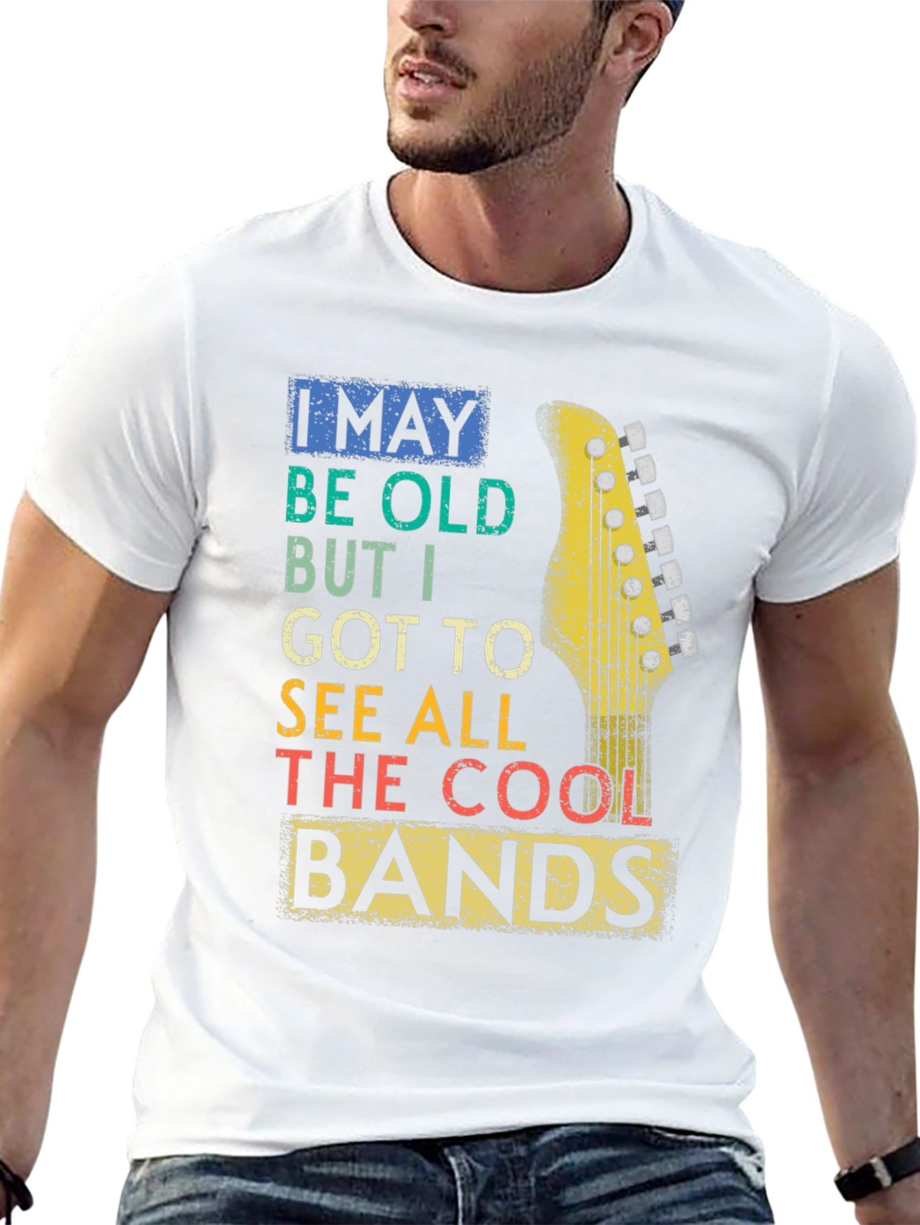 Cool Bands T-Shirt - I May Be Old