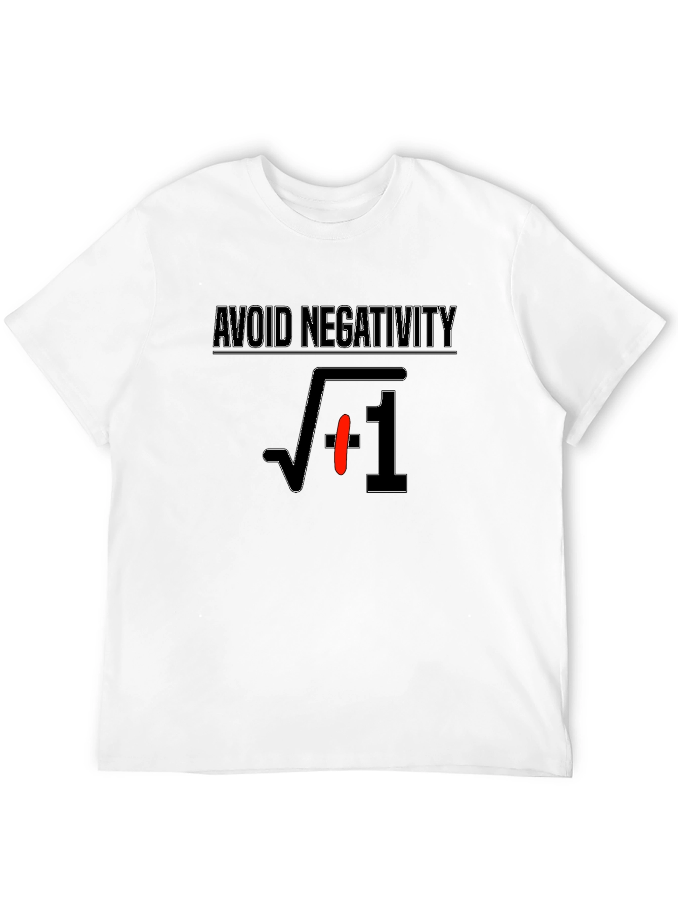 Avoid Negativity T-Shirt - Math Humor Tee