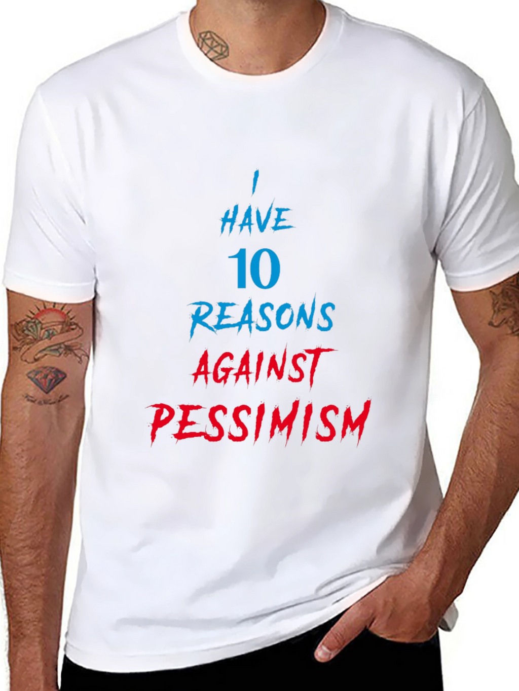 Humorous 10 Reasons Against Pessimism Graphic Tee