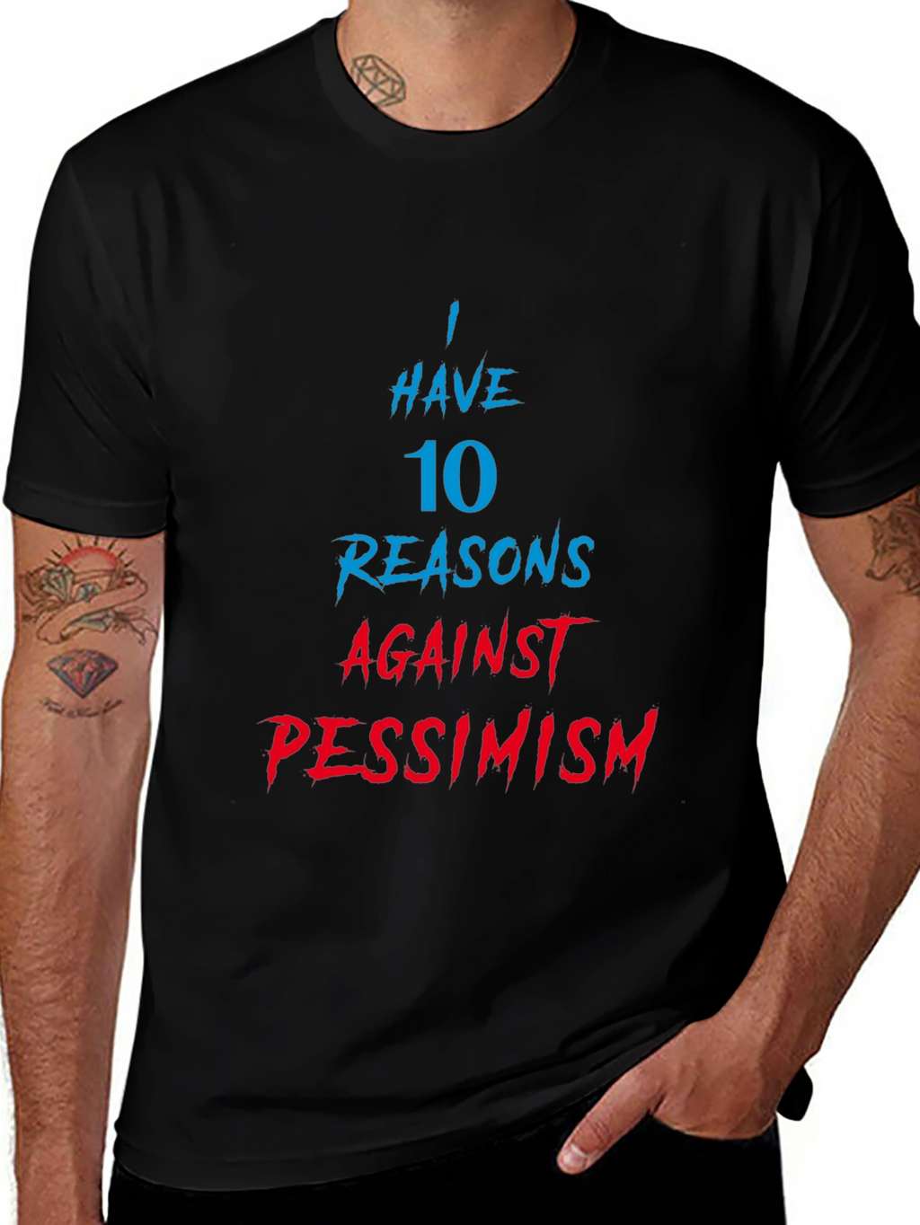 Humorous 10 Reasons Against Pessimism Graphic Tee