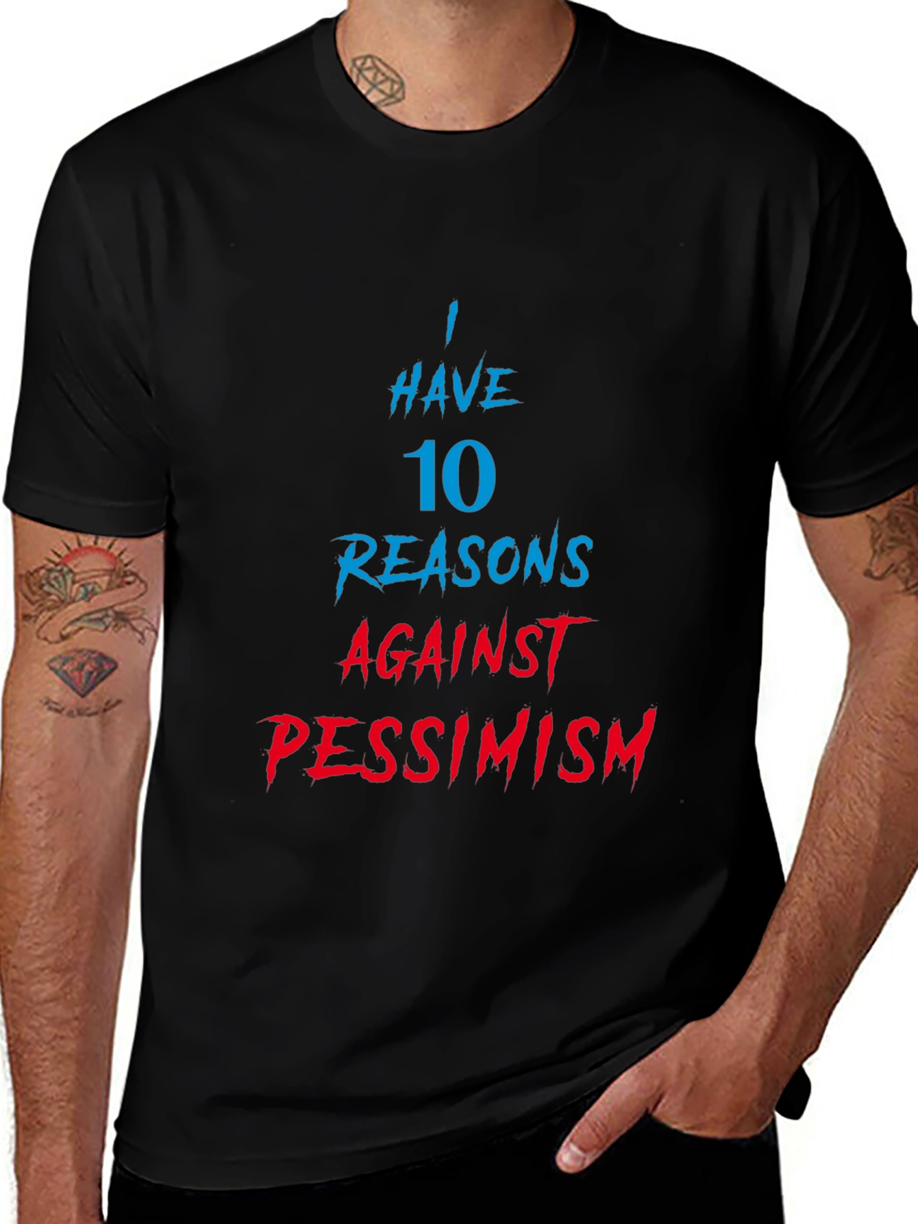 Humorous 10 Reasons Against Pessimism Graphic Tee