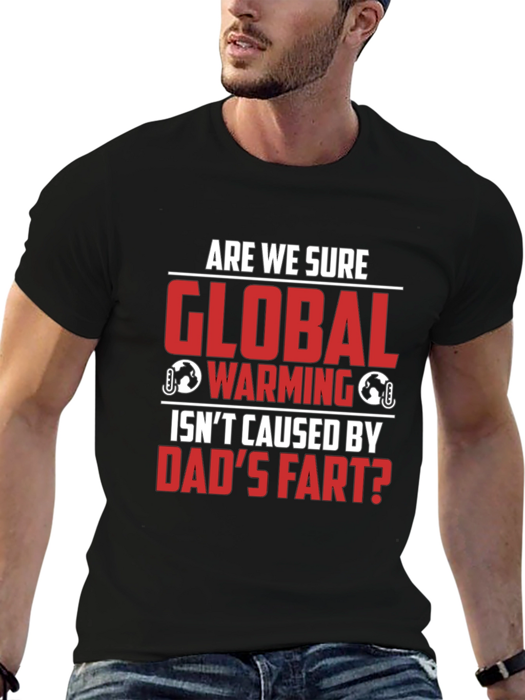 Dads Fart Global Warming Humor Tee