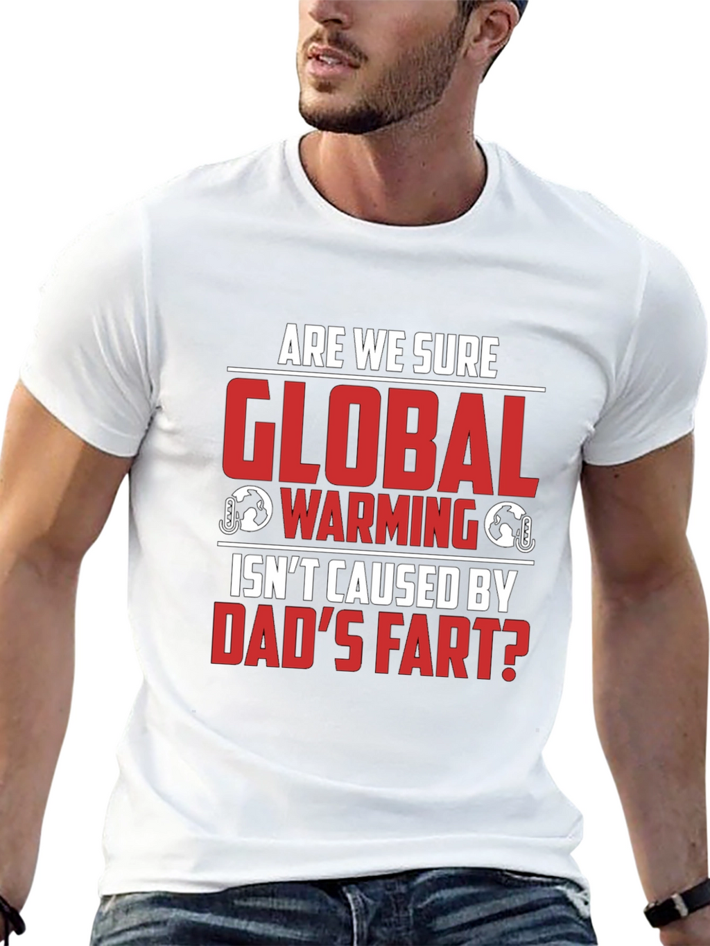 Dads Fart Global Warming Humor Tee