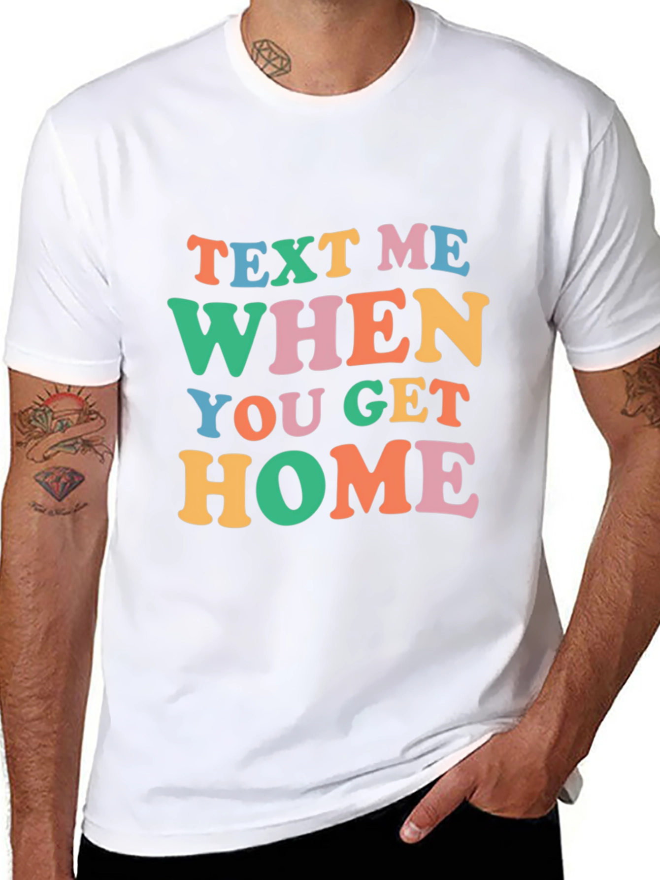 Text Me When You Get Home Graphic Tee
