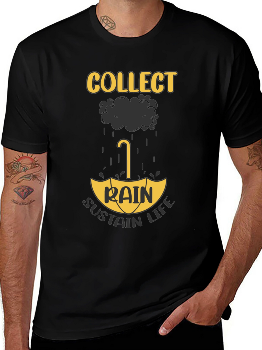 Collect Rain Sustain Life T-Shirt