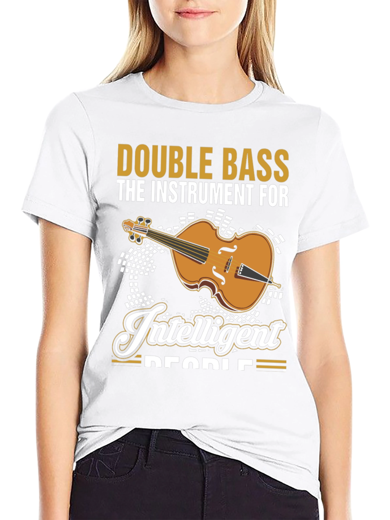 Double Bass Musician T-Shirt - Instrument For Intelligent People