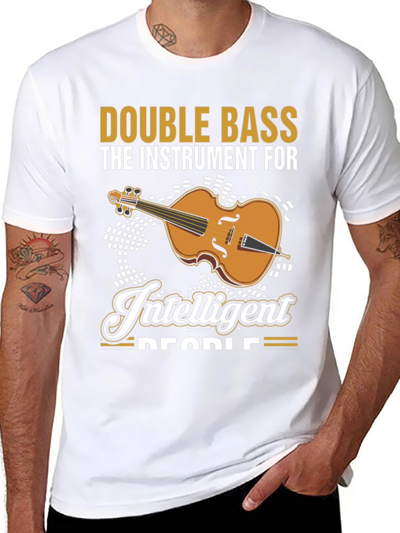 Double Bass Musician T-Shirt - Instrument For Intelligent People
