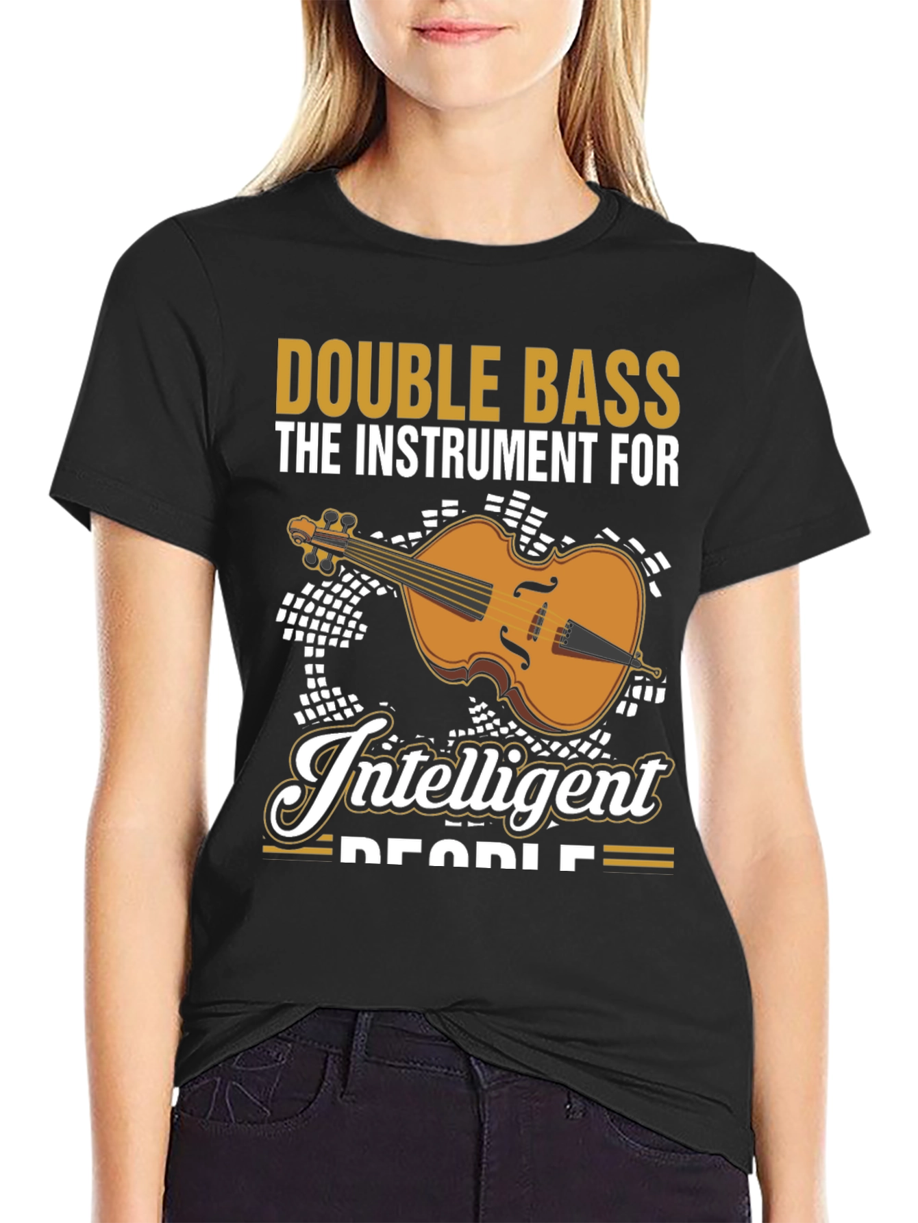 Double Bass Musician T-Shirt - Instrument For Intelligent People