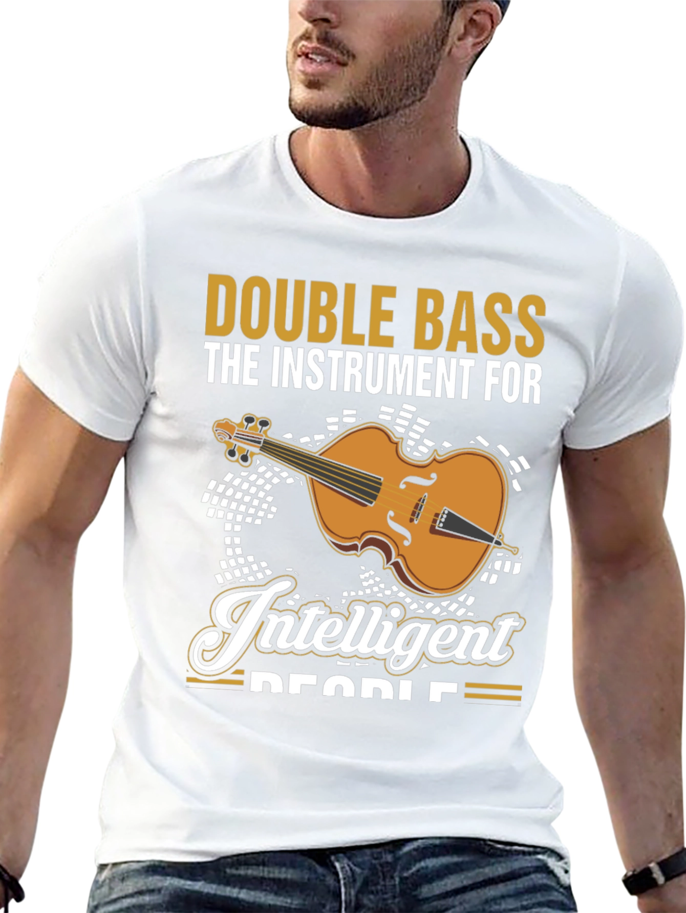 Double Bass Musician T-Shirt - Instrument For Intelligent People