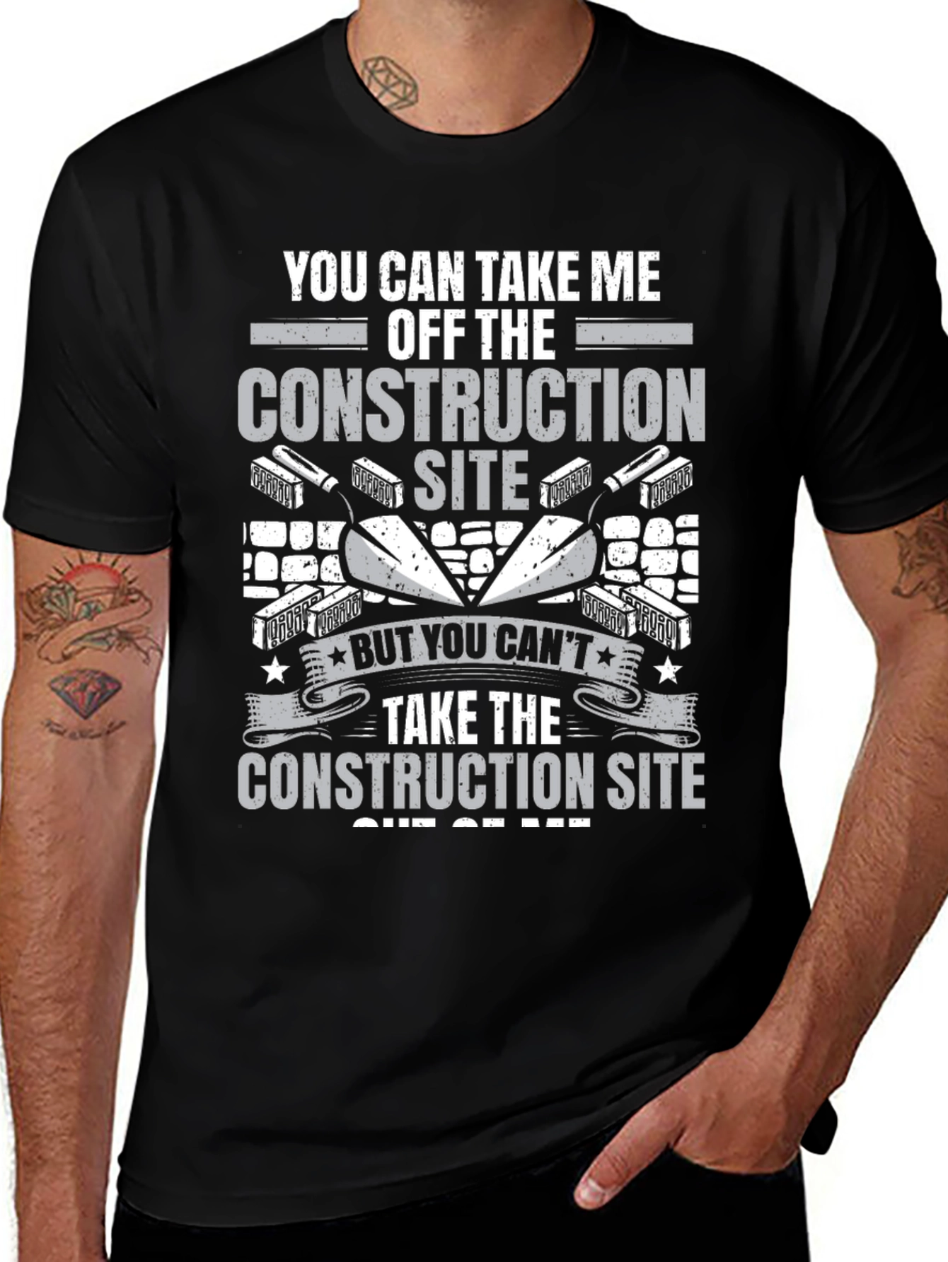 Construction Site Graphic Tee: You Cant Take It Out of Me