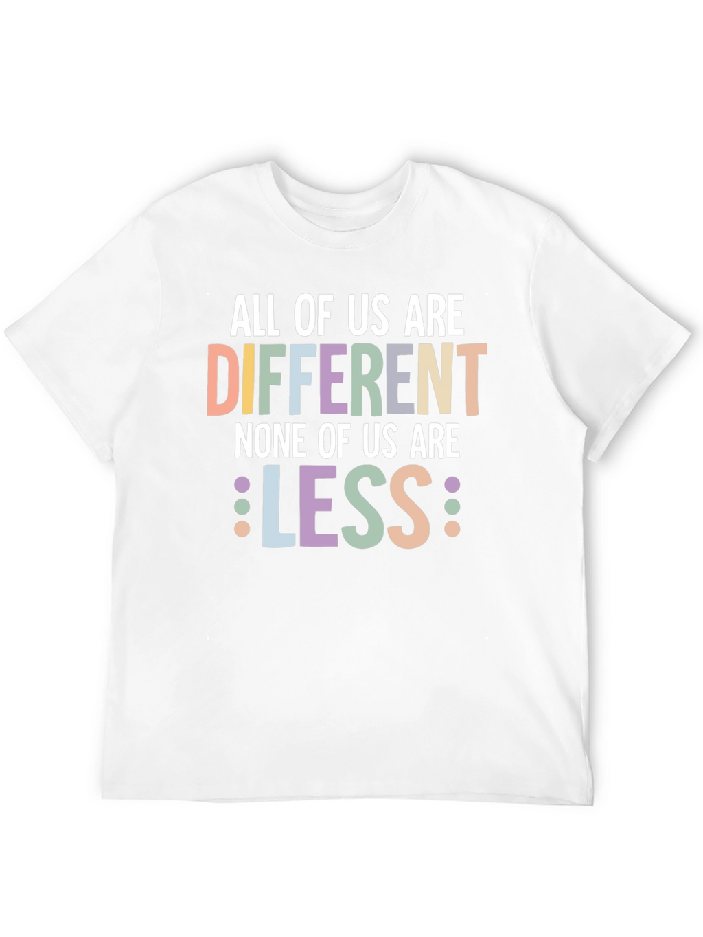 All of Us Are Different T-Shirt