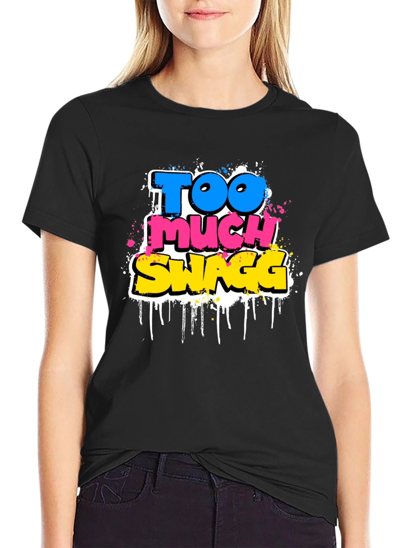 Too Much Swagg Graphic Tee - Black Cotton T-Shirt