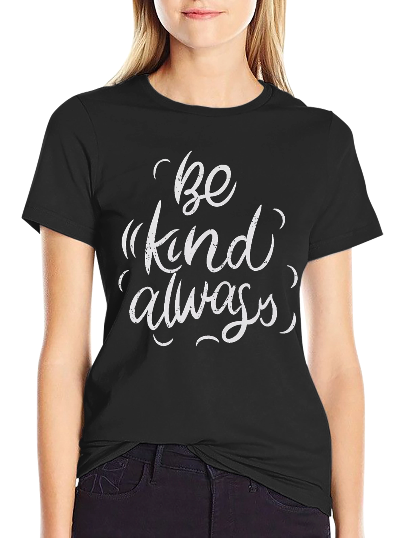 Be Kind Always T-Shirt - Inspirational Graphic Tee