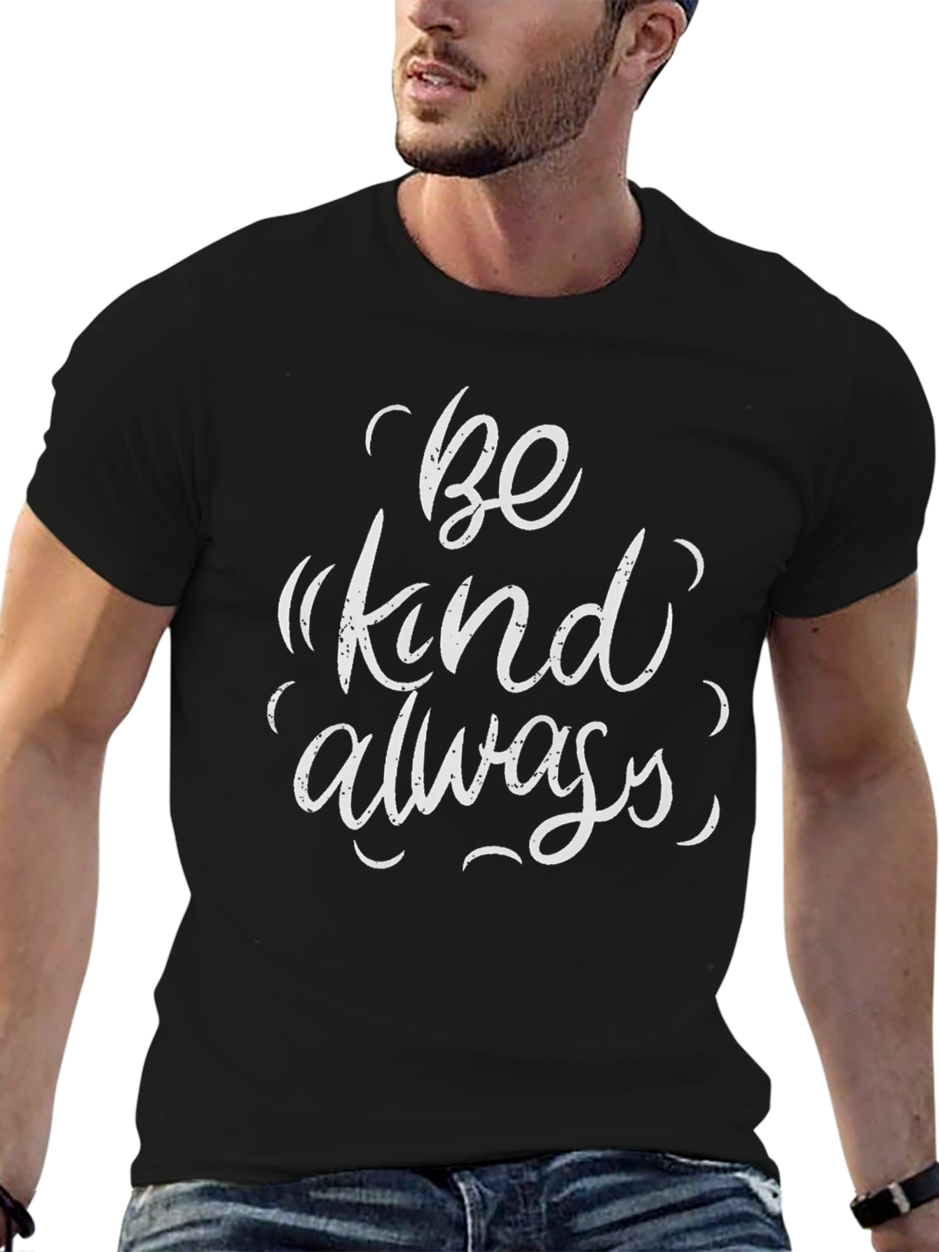 Be Kind Always T-Shirt - Inspirational Graphic Tee