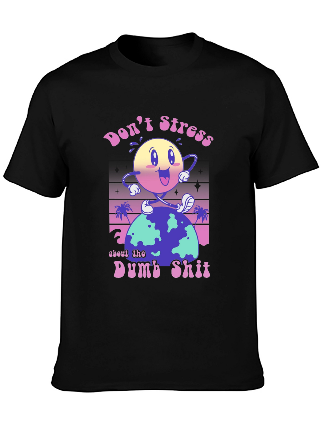 Dont Stress Graphic T-Shirt