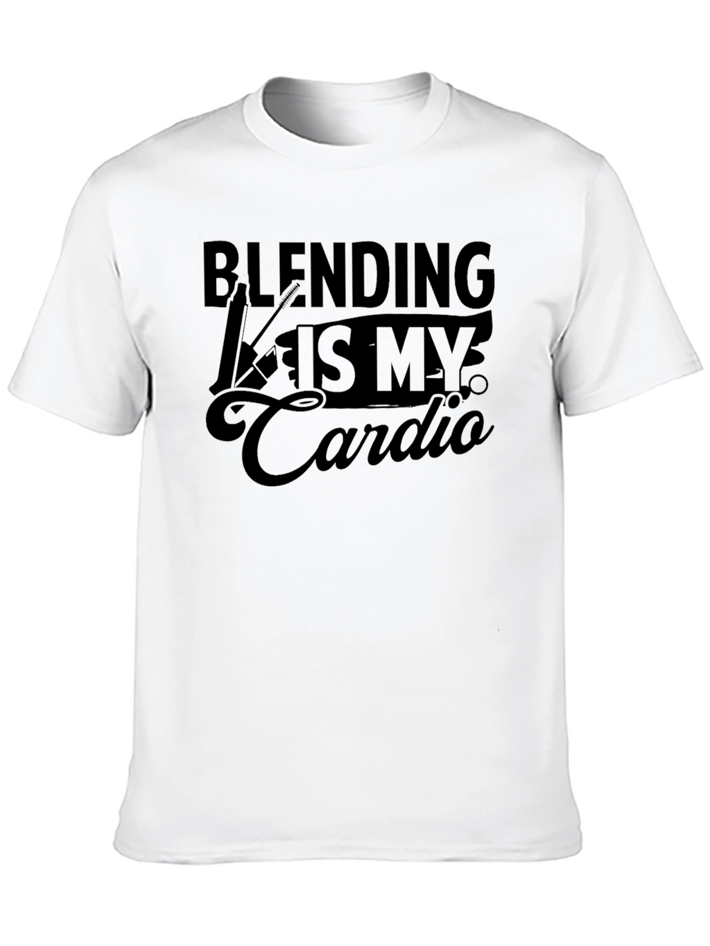 Blending Is My Cardio Funny T-Shirt
