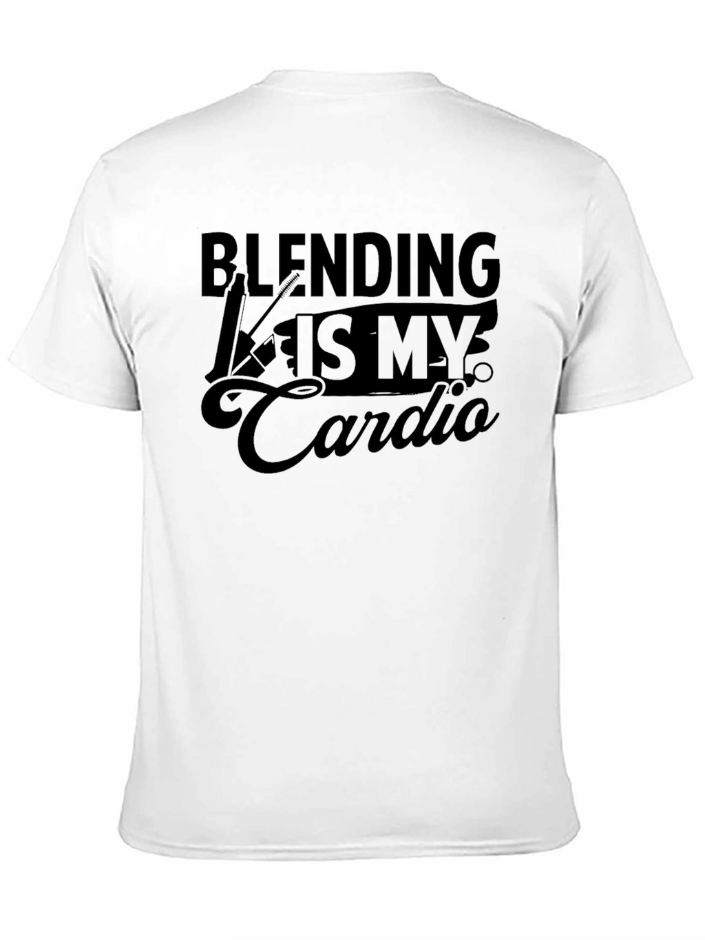 Blending Is My Cardio Funny T-Shirt