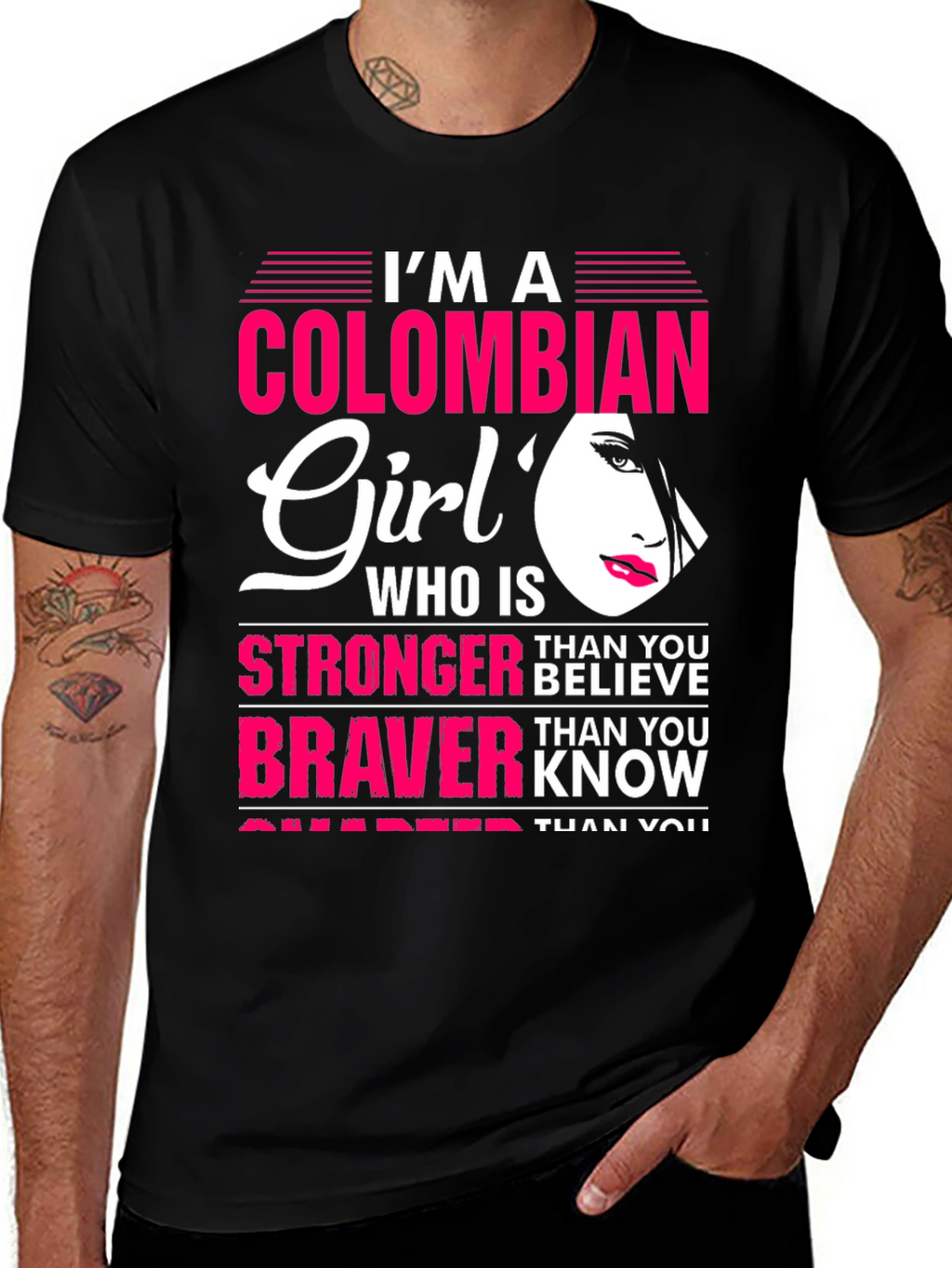 Colombian Girl Stronger Braver Smarter T-Shirt